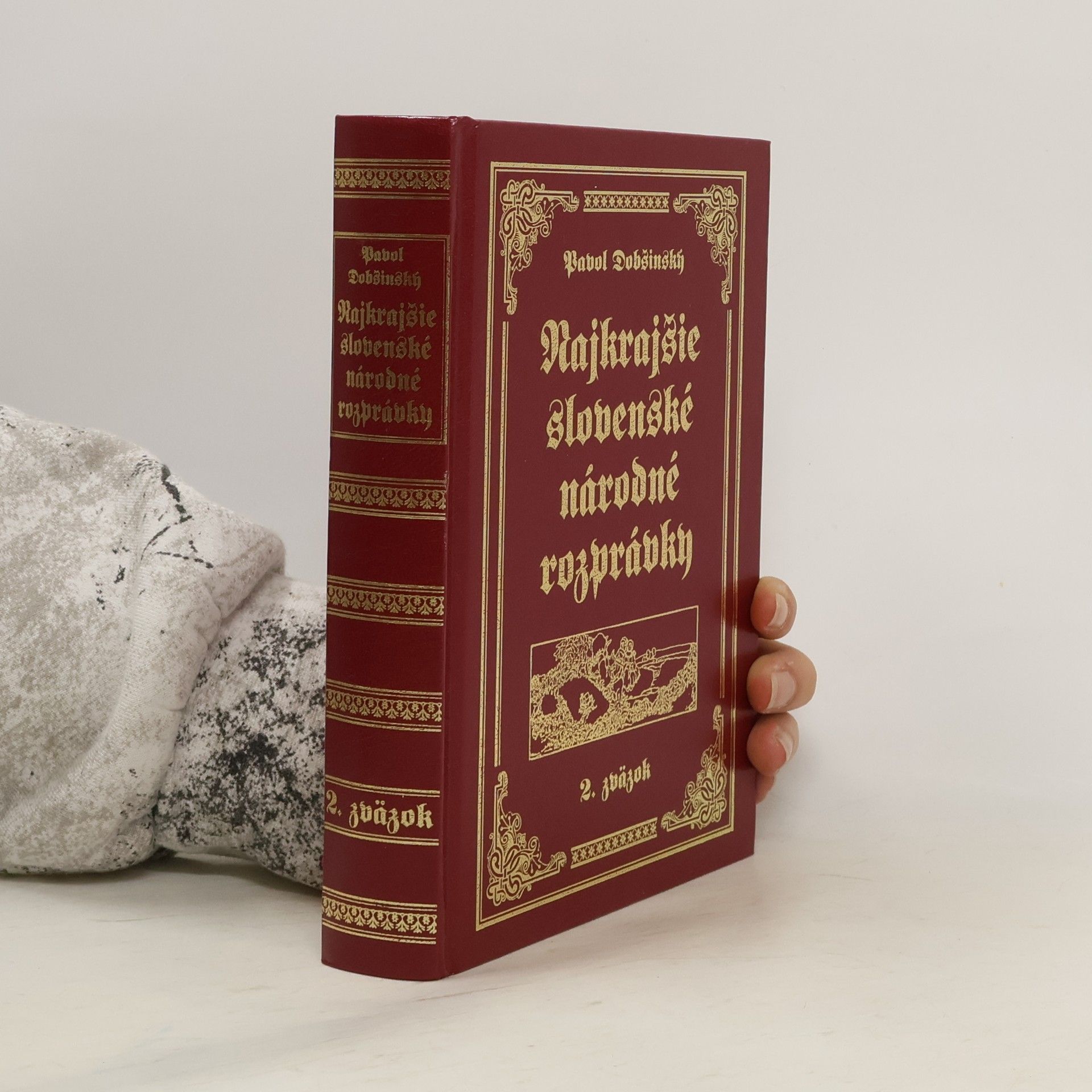 Pavol Dobšinský Najkrajšie slovenské národné rozprávky. 2. zväzok