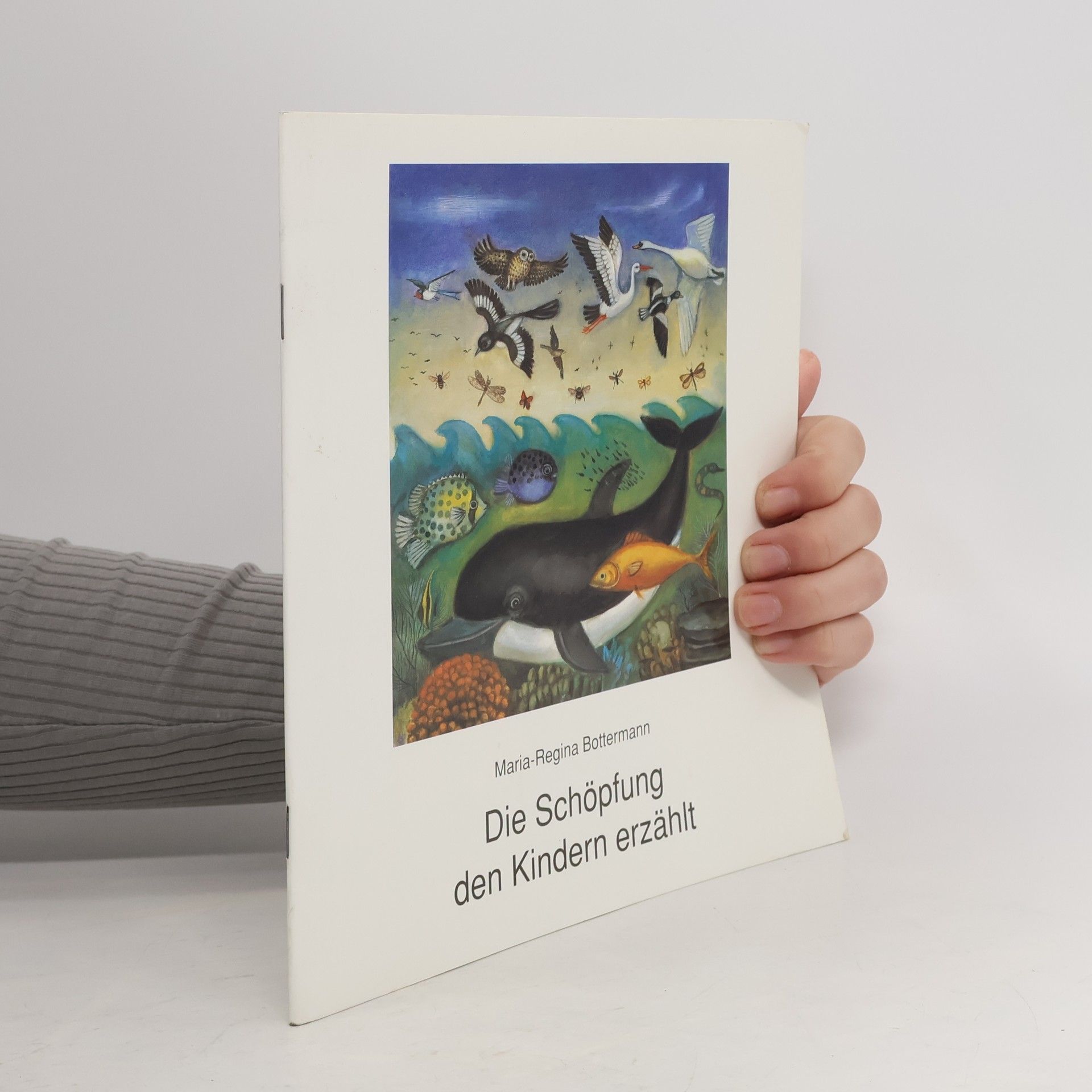 Maria-Regina Bottermann-Broj Die Schöpfung den Kindern erzählt