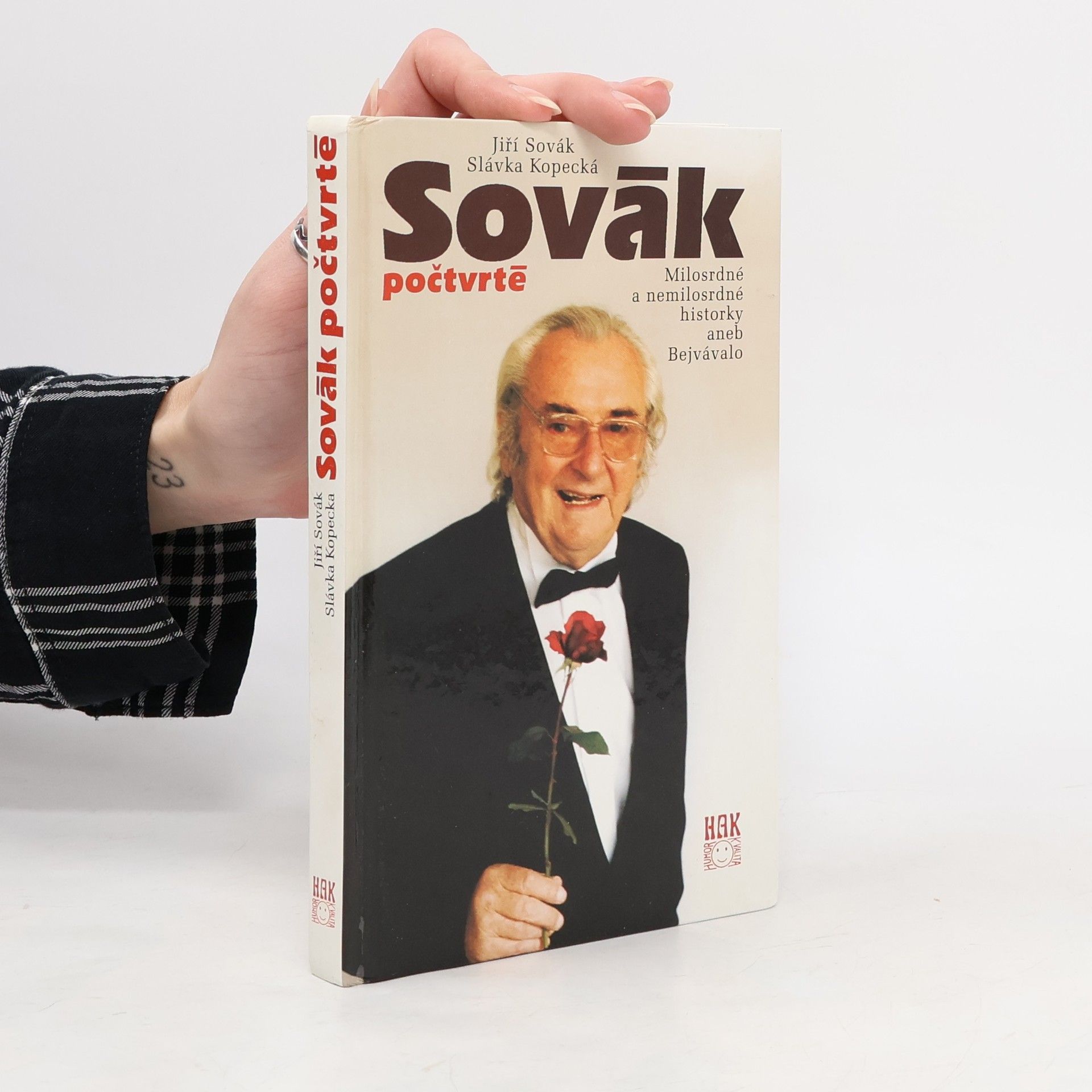 Sovák počtvrté : milosrdné a nemilosrdné historky aneb Bejvávalo