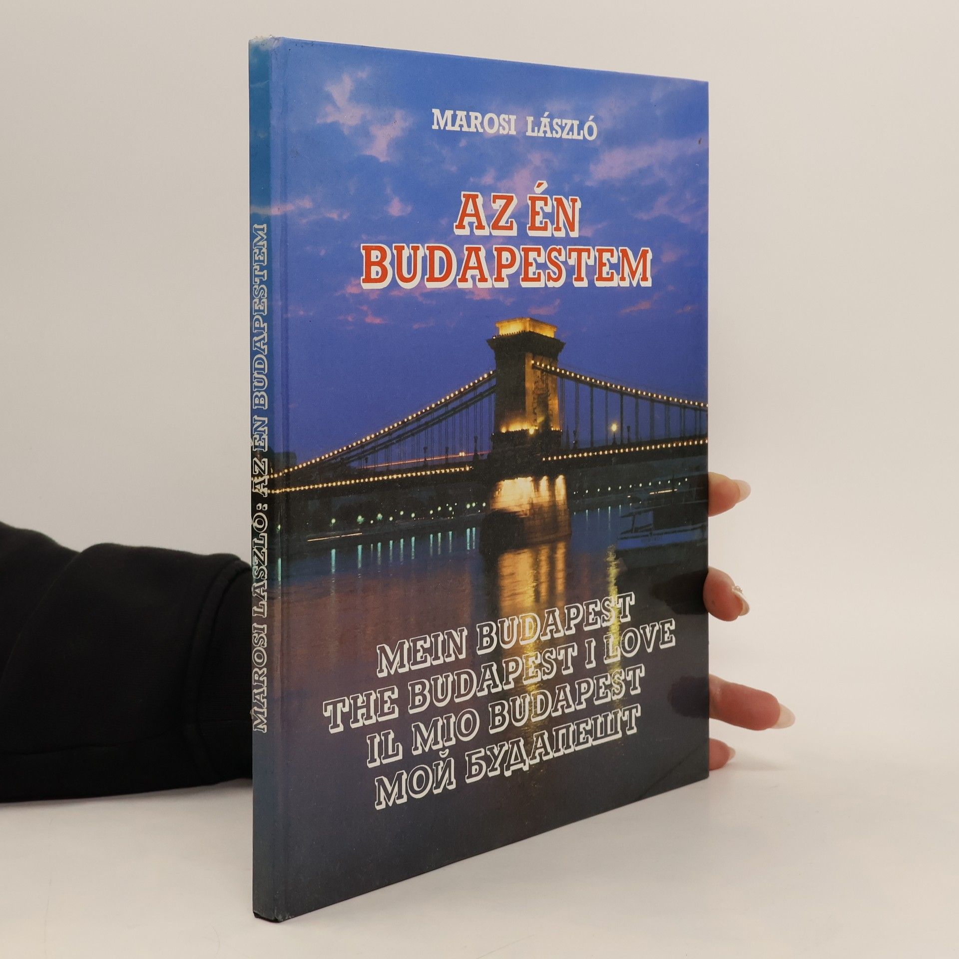 Marosi László Az én Budapestem