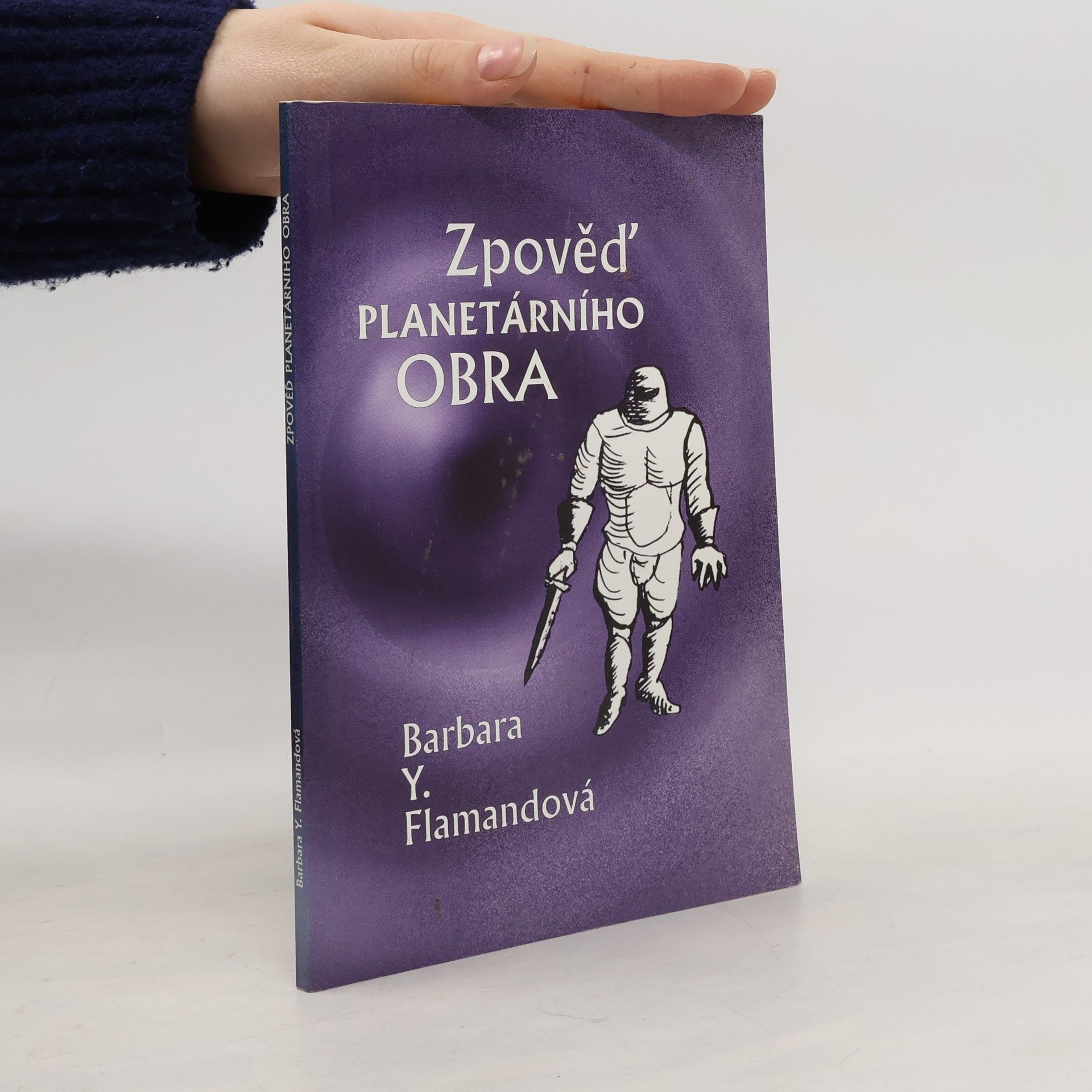 Barbara Y. Flamand Zpověď planetárního obra