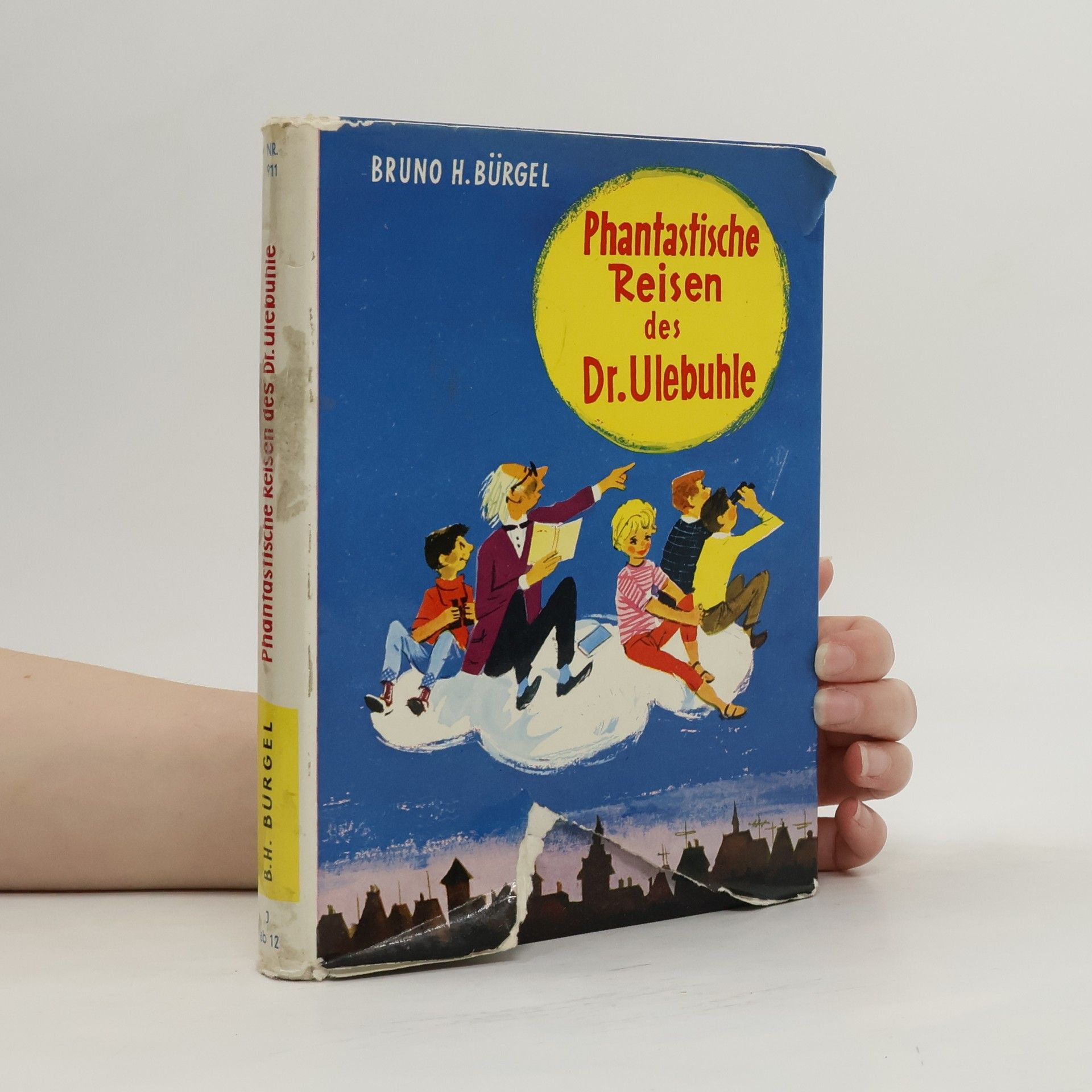 Bruno H. Bürgel Phantastische Reisen des Dr. Ulebuhle