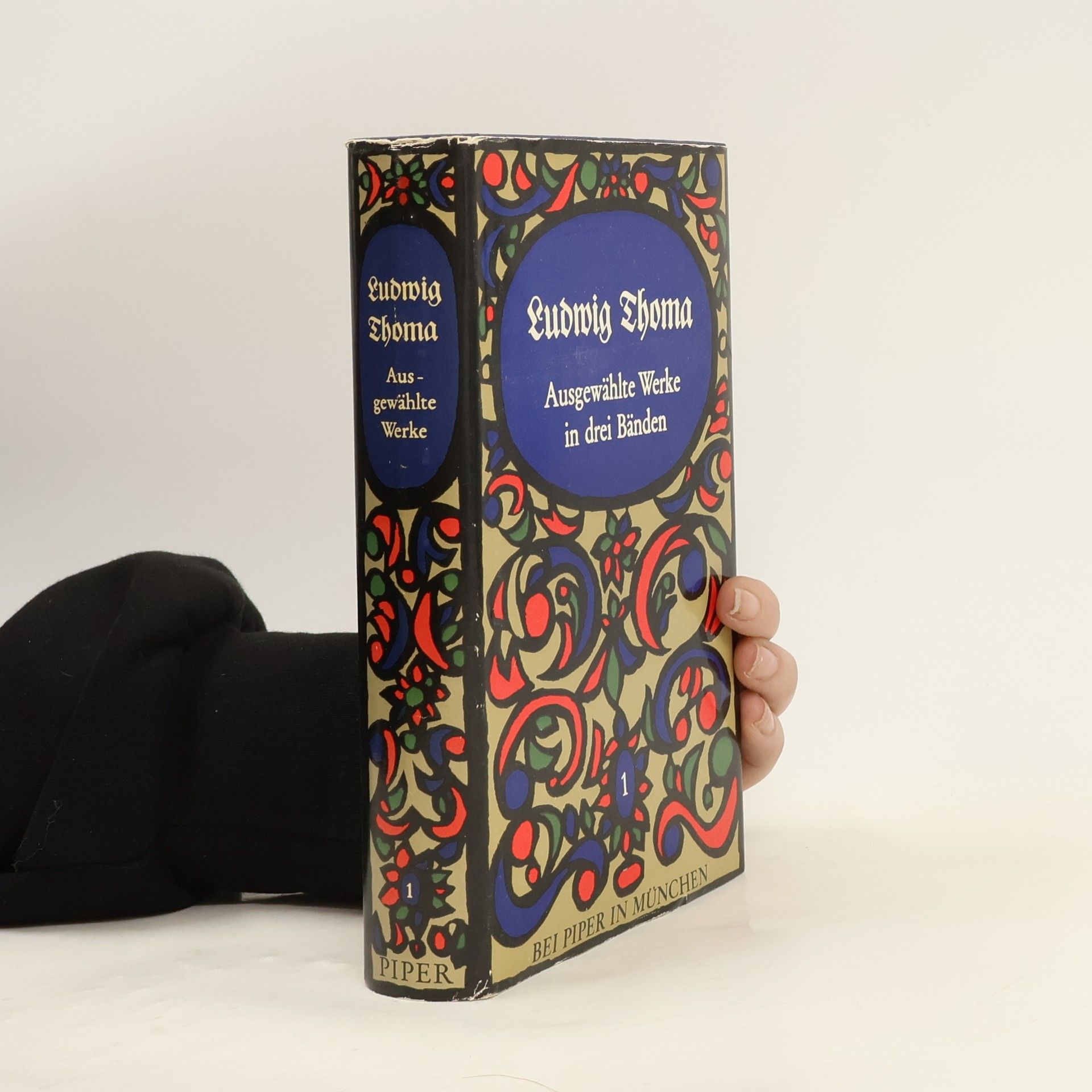 Ludwig Thoma Ausgewählte Werke in drei Bänden 1