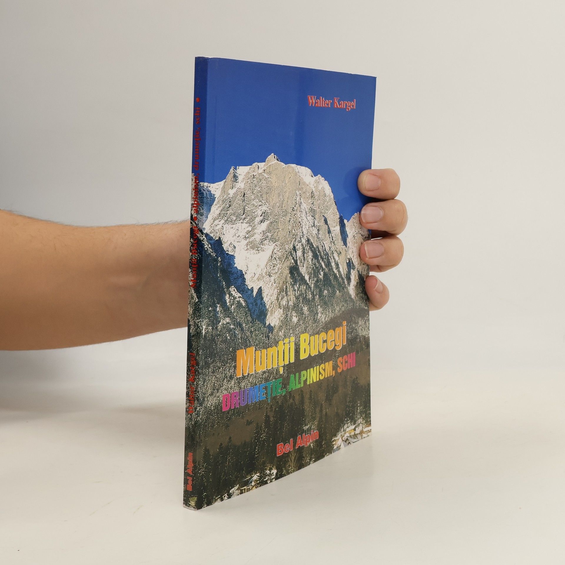 Walter Kargel Munţii Bucegi