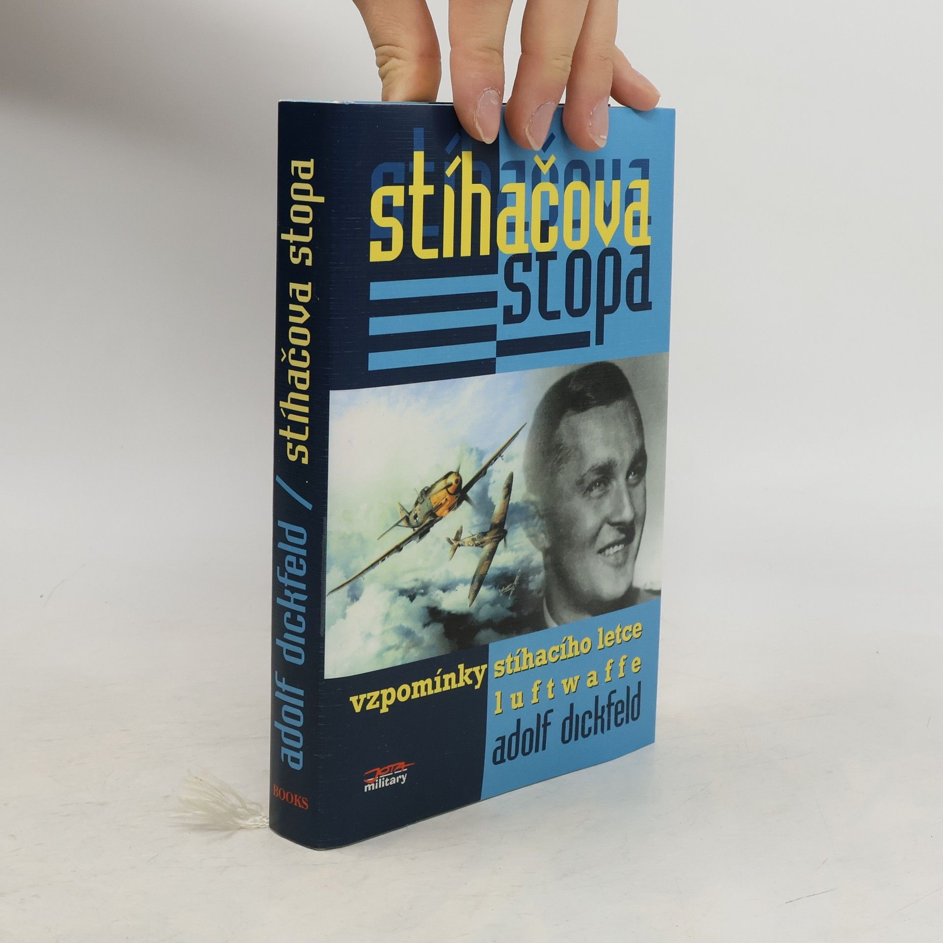 Adolf Dickfeld Stíhačova stopa