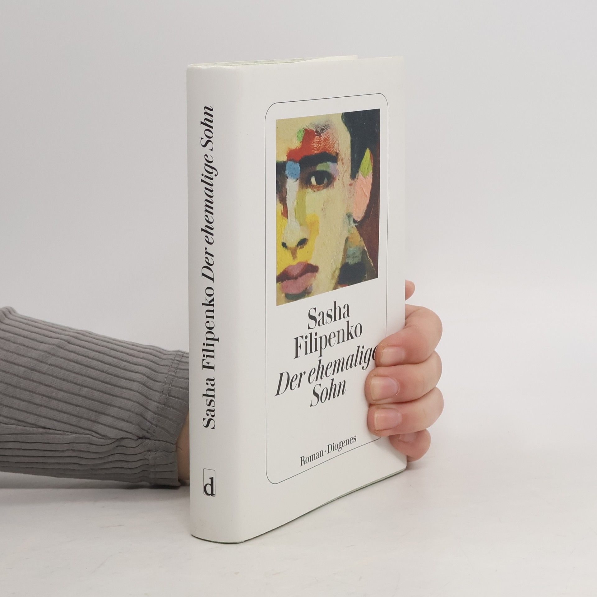 Saša Filipenko Der ehemalige Sohn