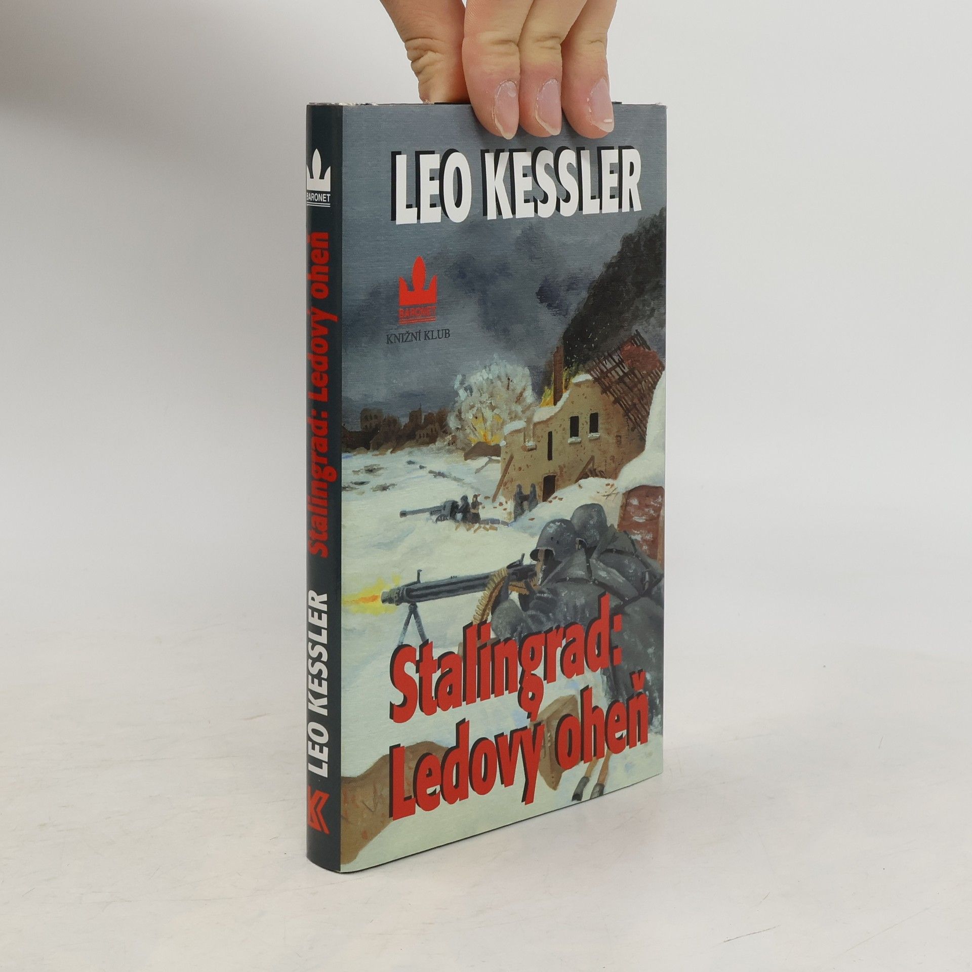 Charles Whiting Stalingrad: Ledový oheň