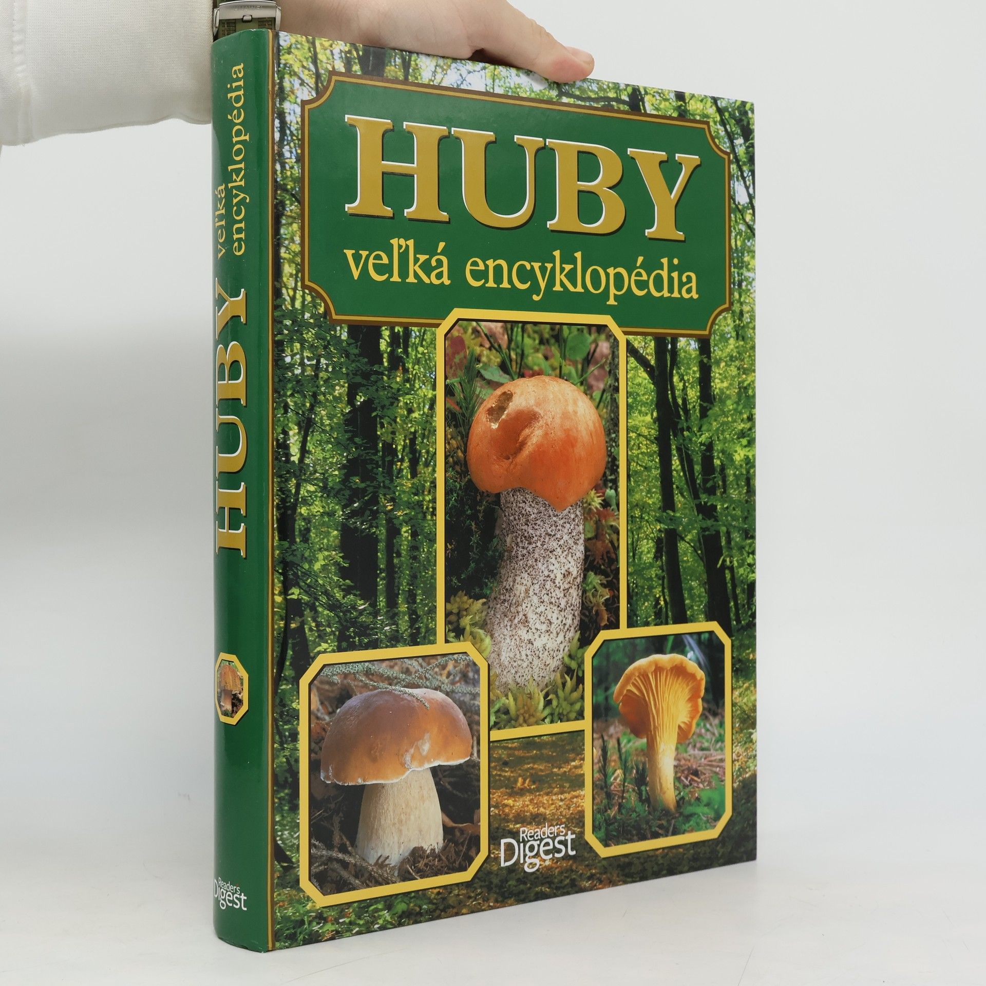 Kolektiv autorů Huby. Veľká encyklopédia