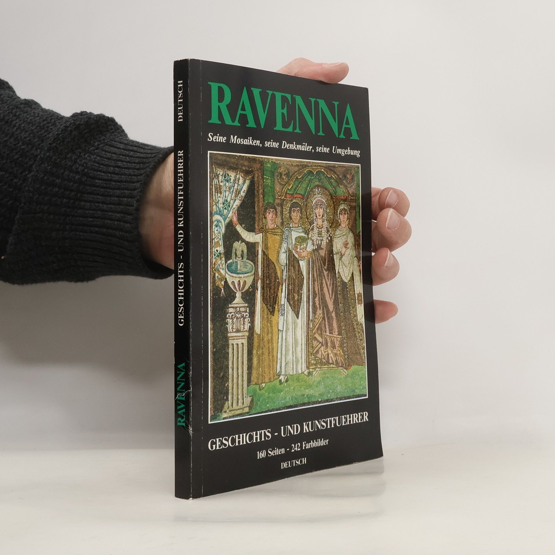 Ravenna. Geschichts- und Kunstführer