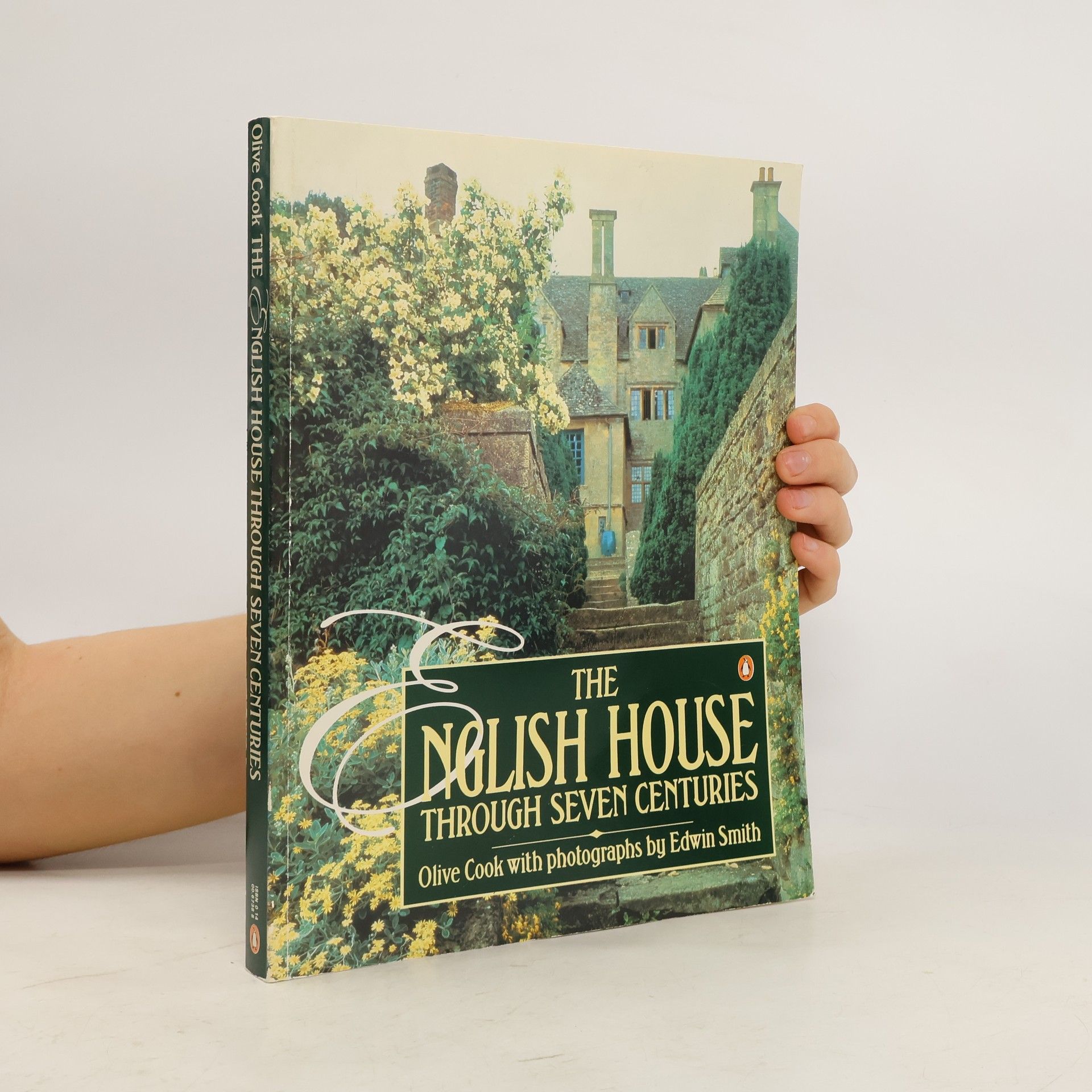 Olive Cook The English House Through Seven Centuries