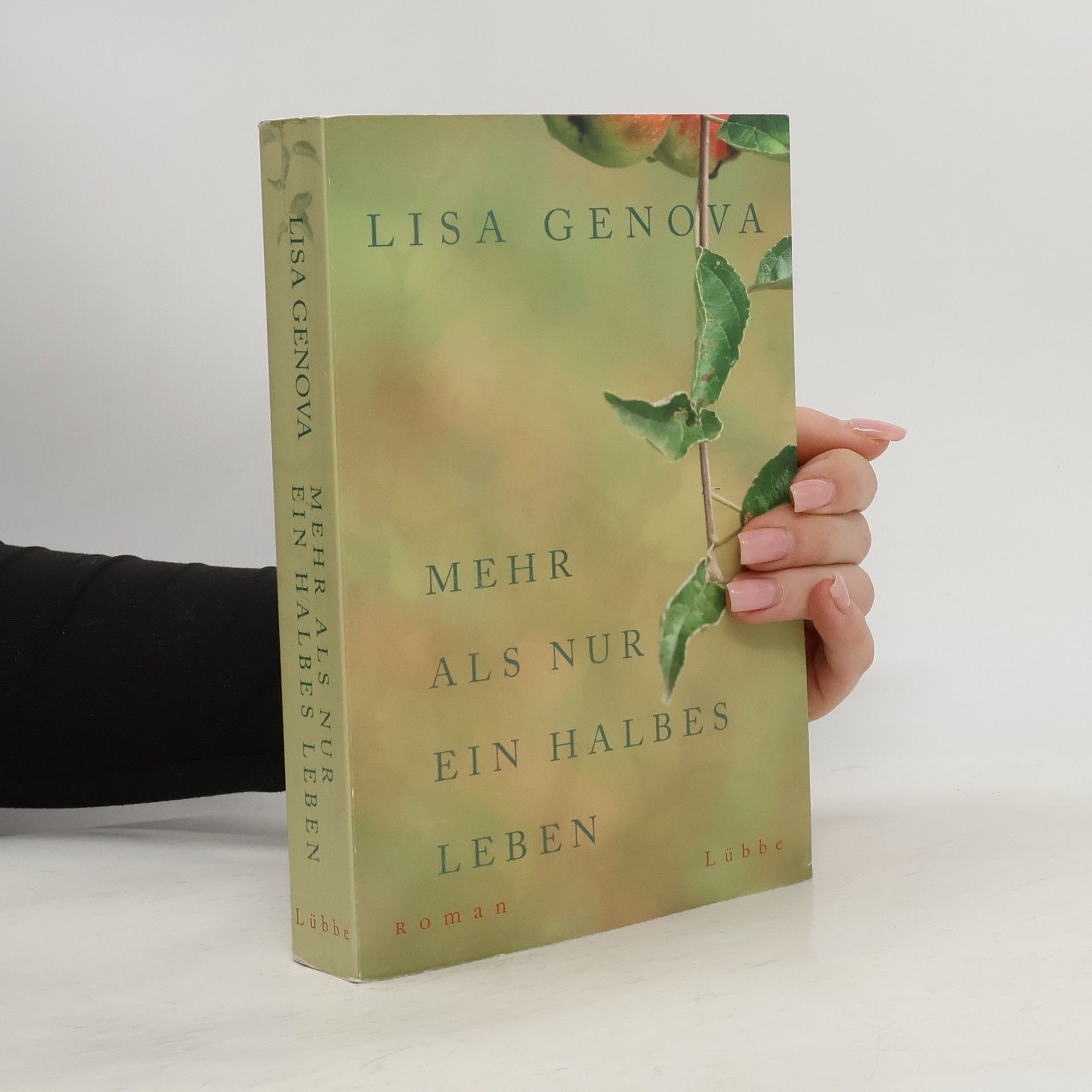 Lisa Genova Mehr als nur ein halbes Leben