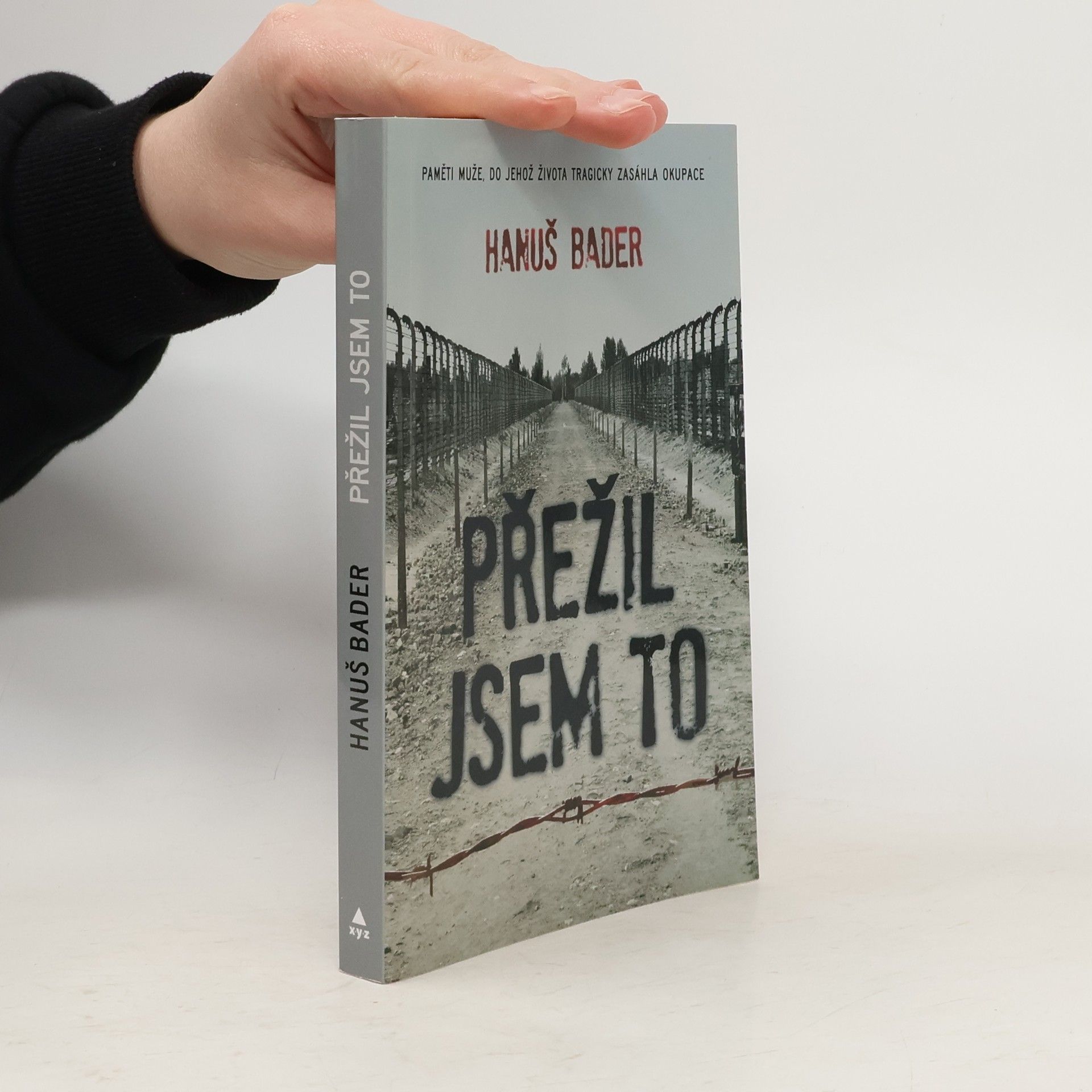 Hanuš Bader Přežil jsem to