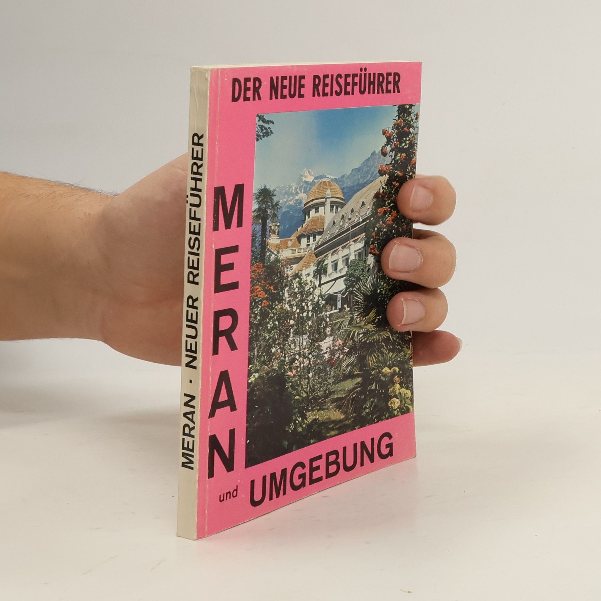 H. Koegeler Der neue Reiseführer. Meran und Umgebung