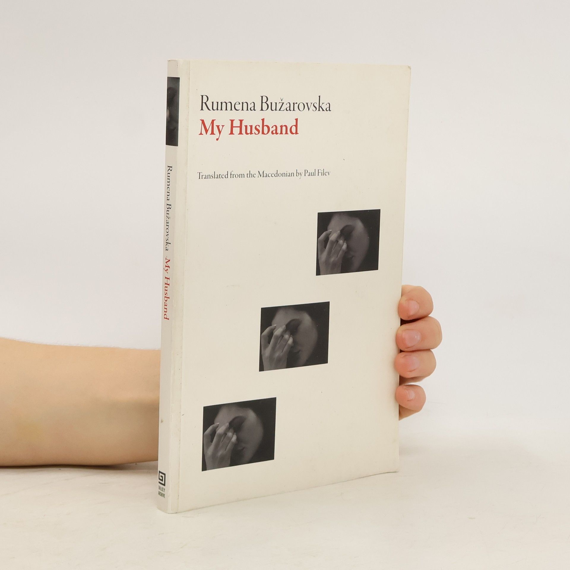 Rumena Bužarovska My Husband