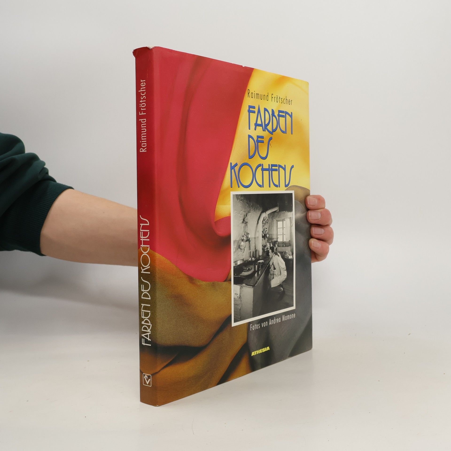 Raimund Frötscher Farben des Kochens