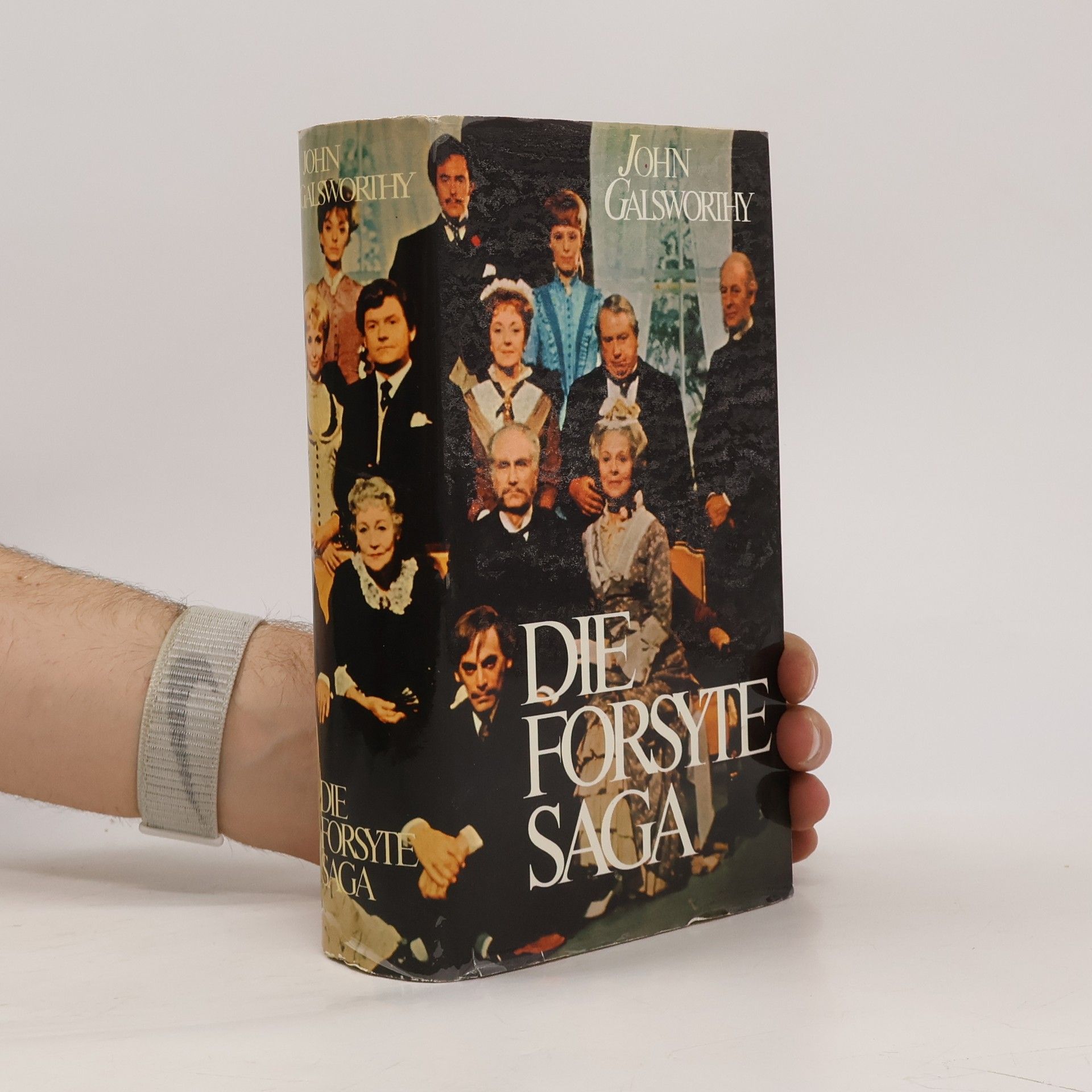 John Galsworthy Die Forsyte Saga