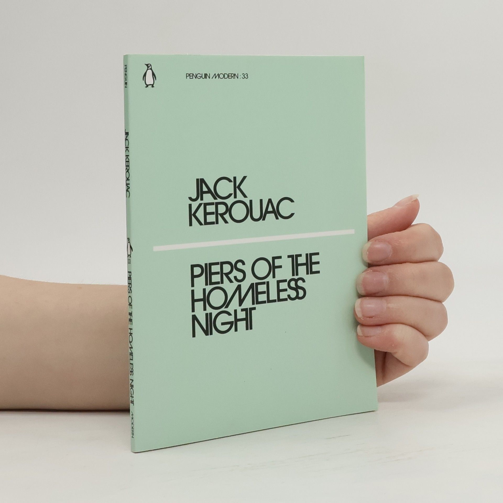 Jack Kerouac Piers of the Homeless Night