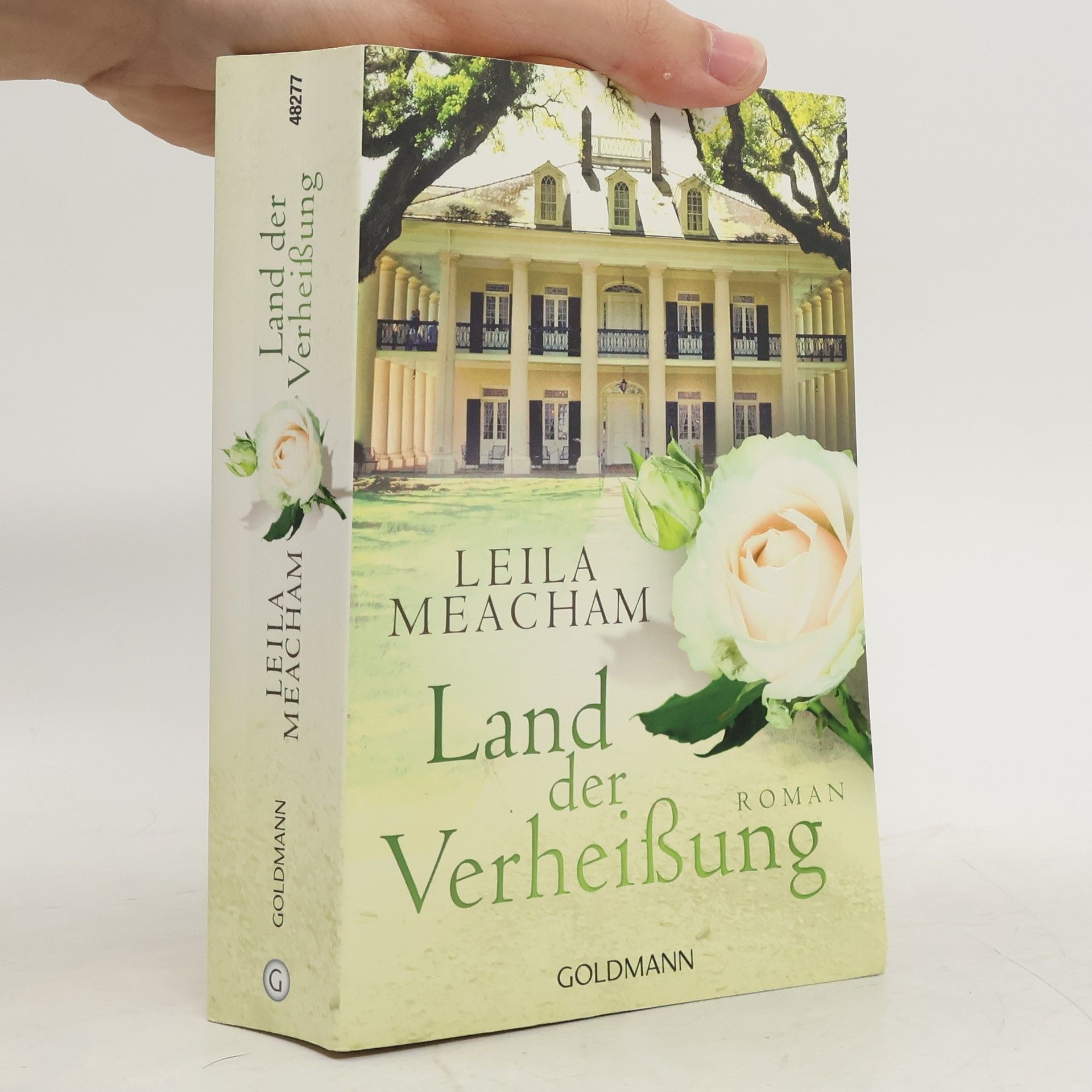 Leila Meacham Land der Verheißung