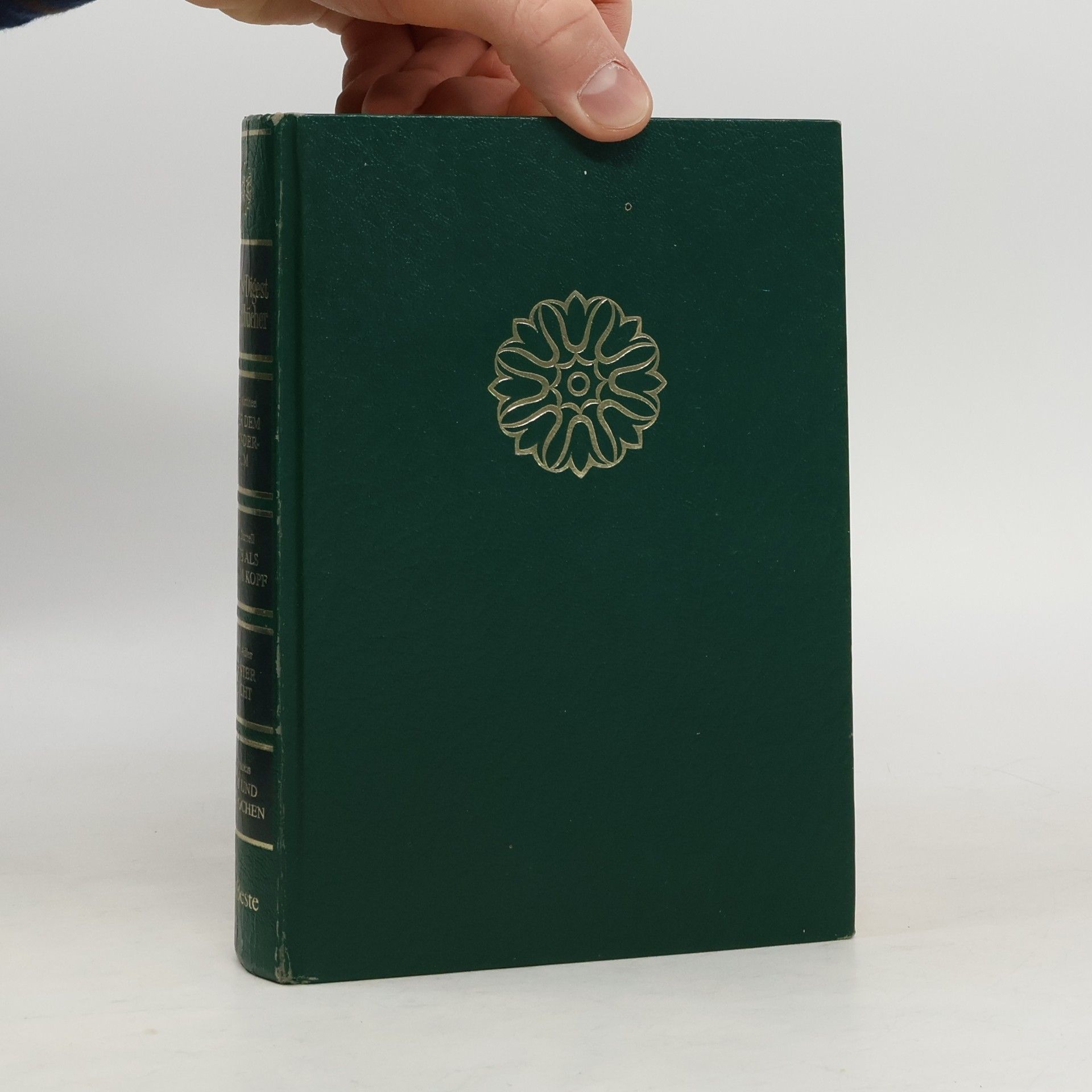 Kolektív autorov Reader's Digest Auswahlbücher. Unter dem Kalanderbaum. Nichts als Jiere im Kopf. In bester Absicht. Zahm und Zerbrochen