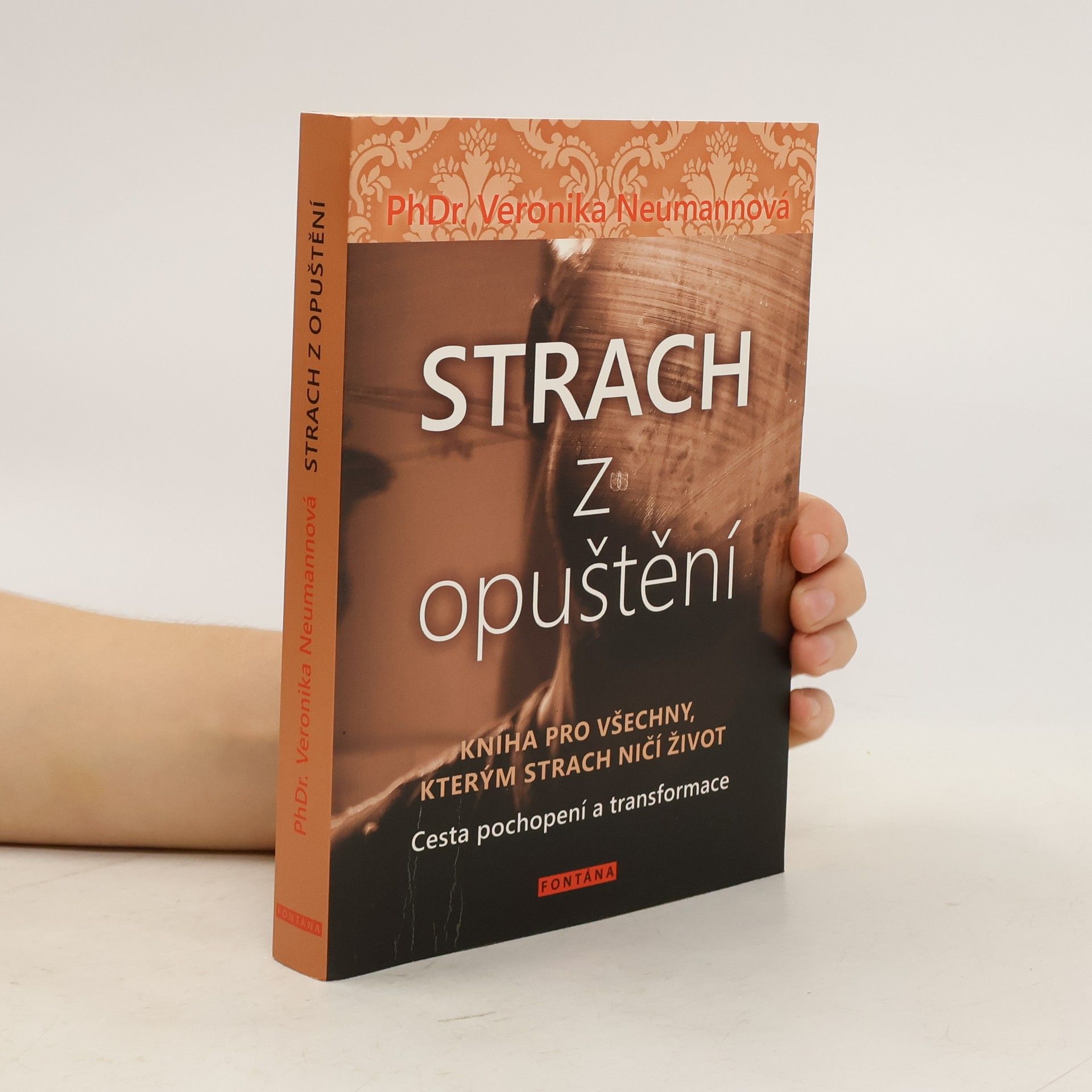 Veronika Neumannová Strach z opuštění