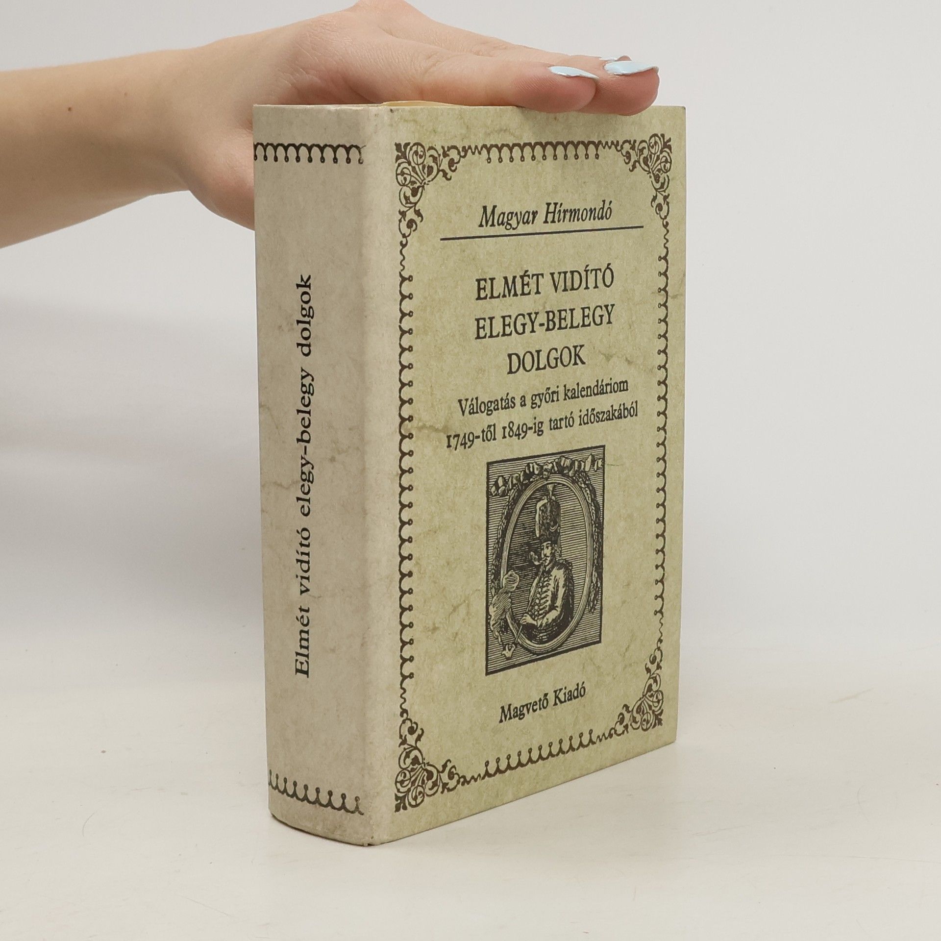 AA.VV. Elmét vidító elegy-belegy dolgok