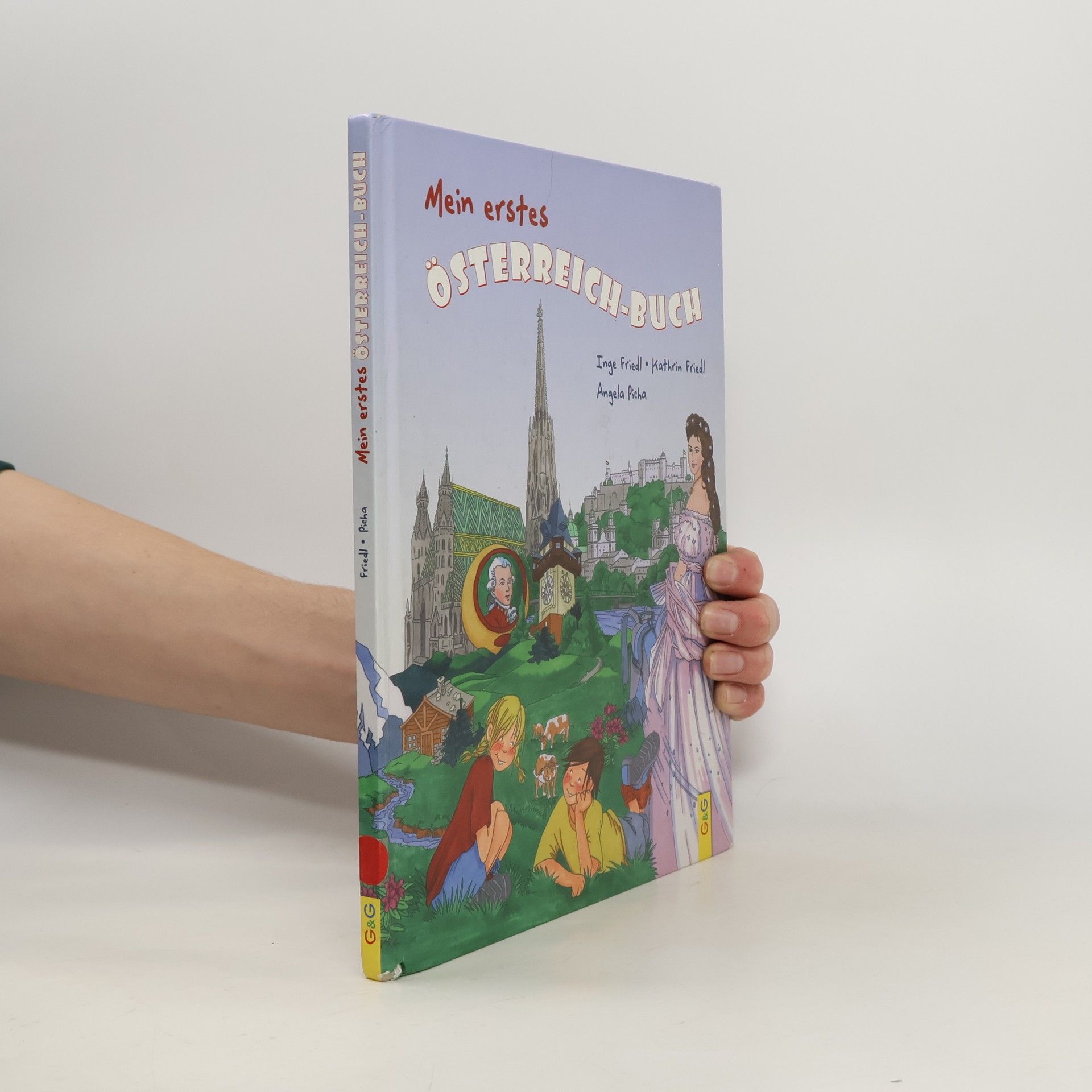 Inge Friedl Mein erstes Österreich-Buch