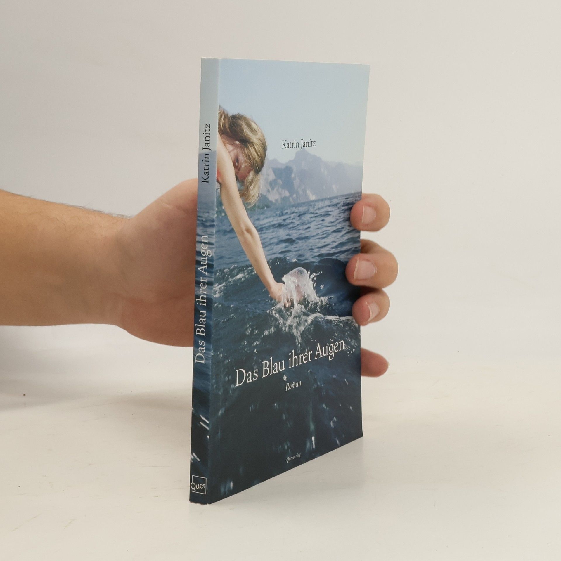 Katrin Janitz Das Blau ihrer Augen