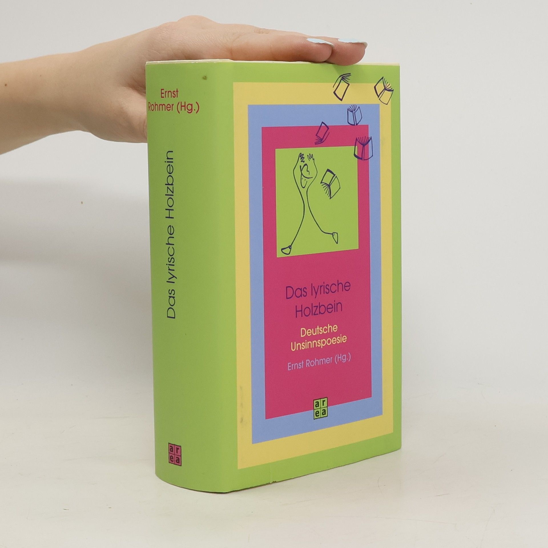 Ernst Rohmer Das lyrische Holzbein