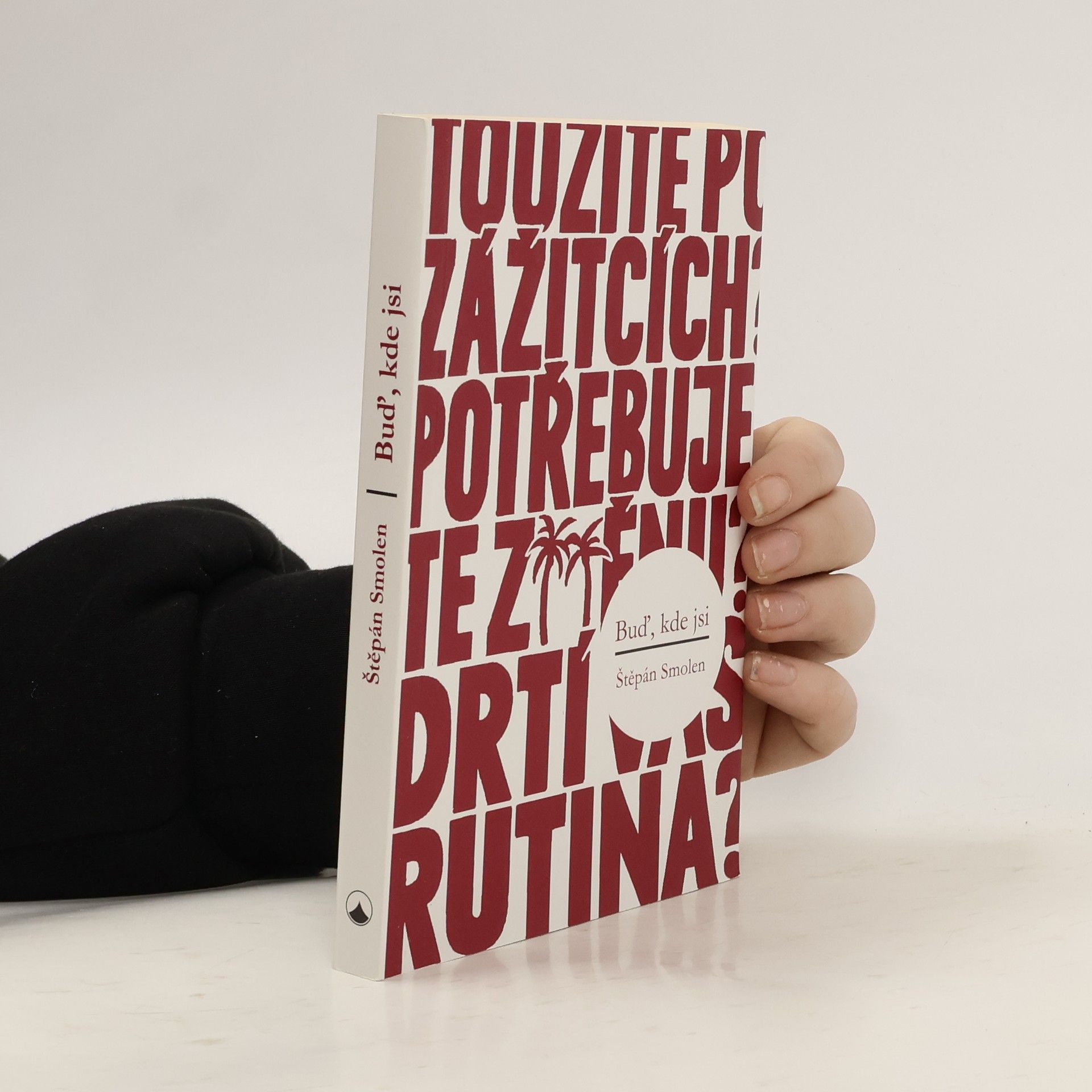 Štěpán Smolen Buď, kde jsi