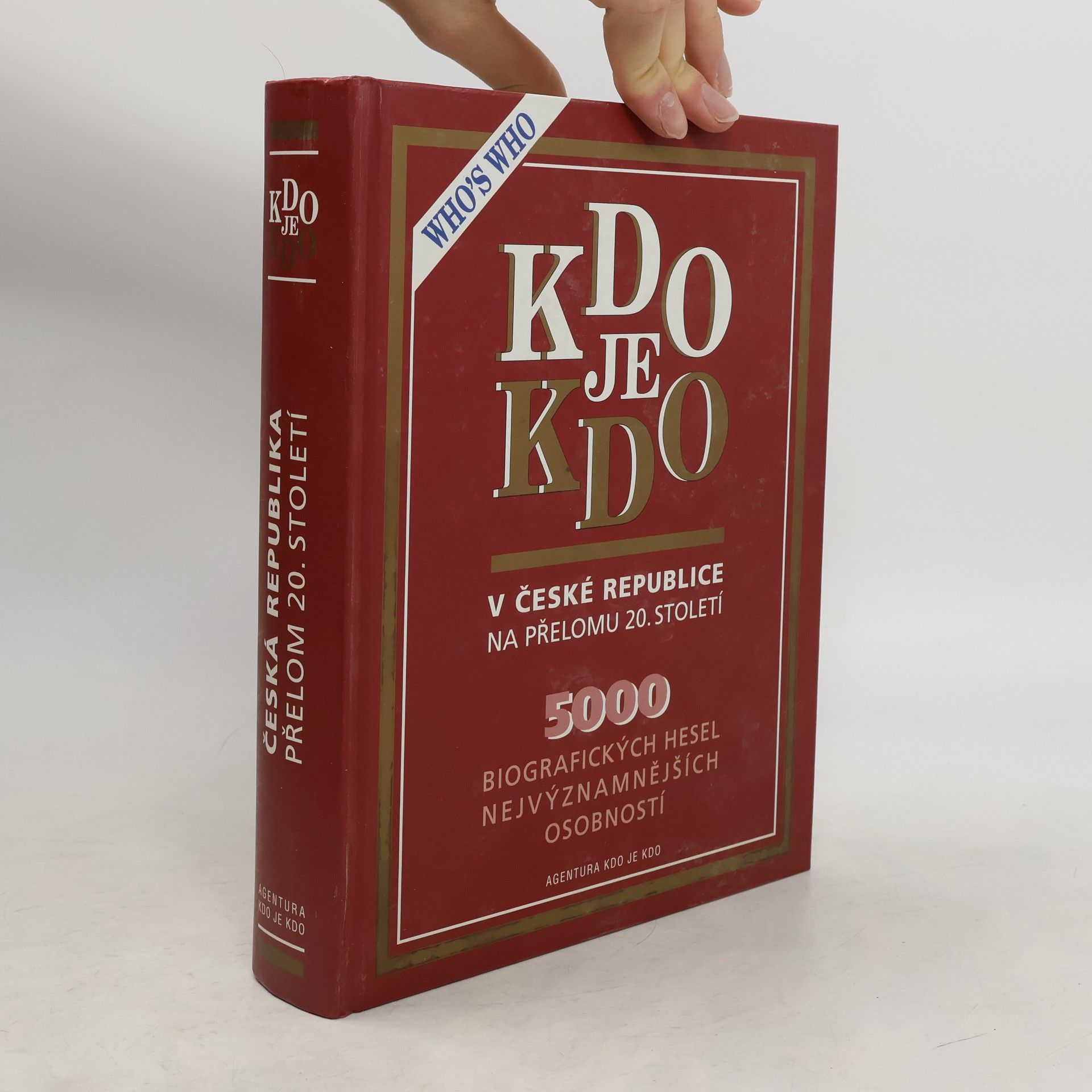 Kolektiv autorů Kdo je kdo v České republice na přelomu 20. století