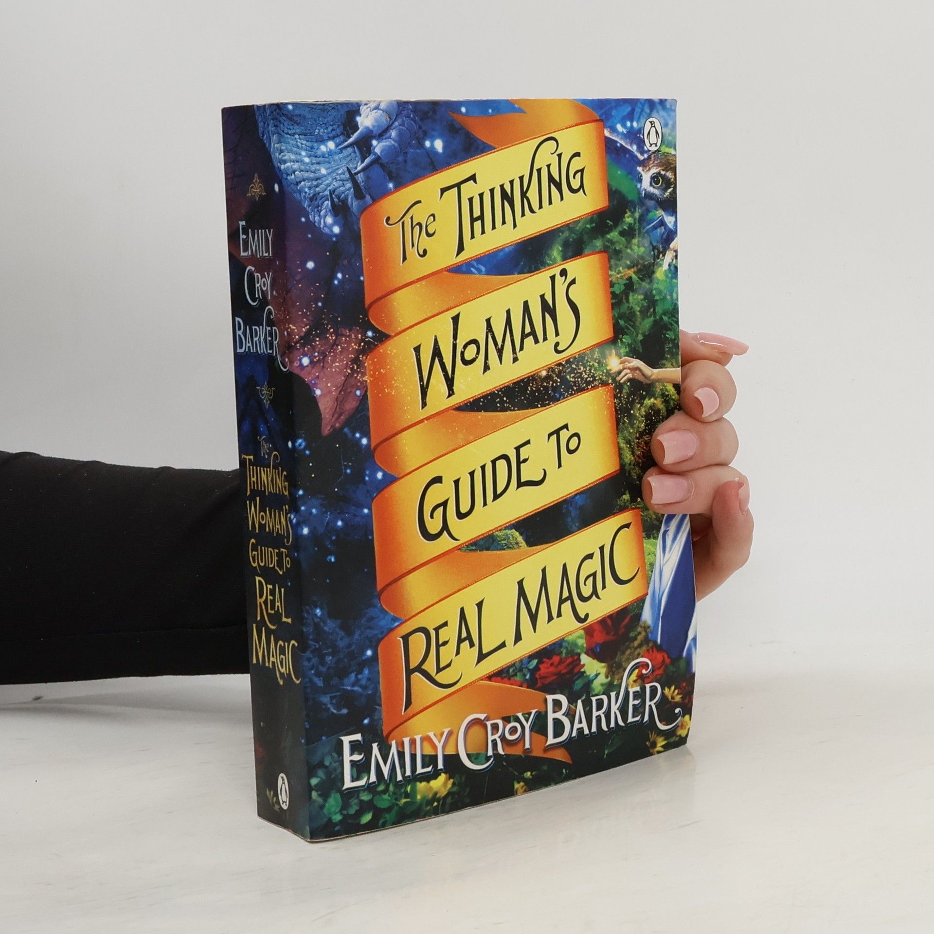 Emily Croy Barker The Thinking Woman's Guide to Real Magic