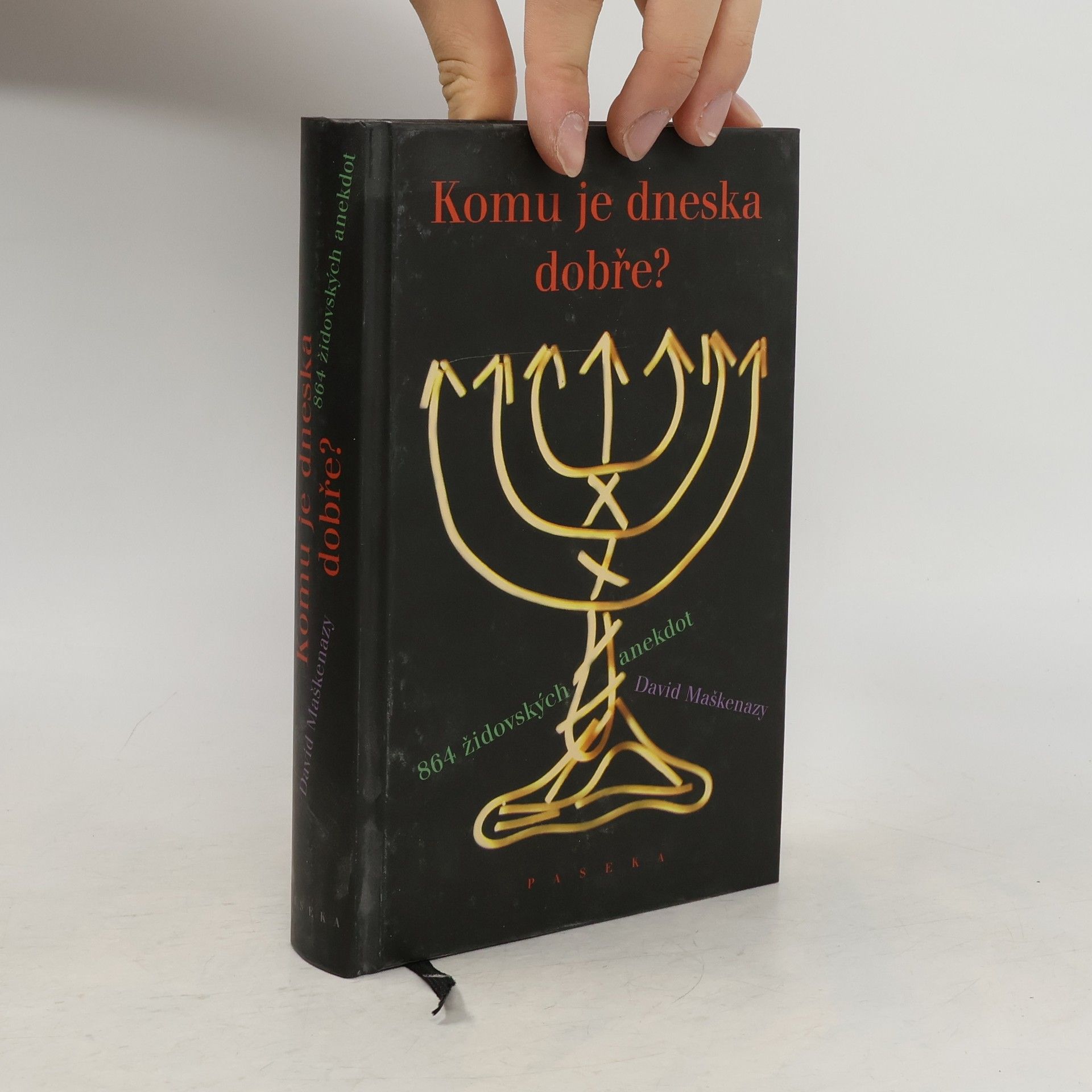 David Maškenazy Komu je dneska dobře? 864 židovských anekdot