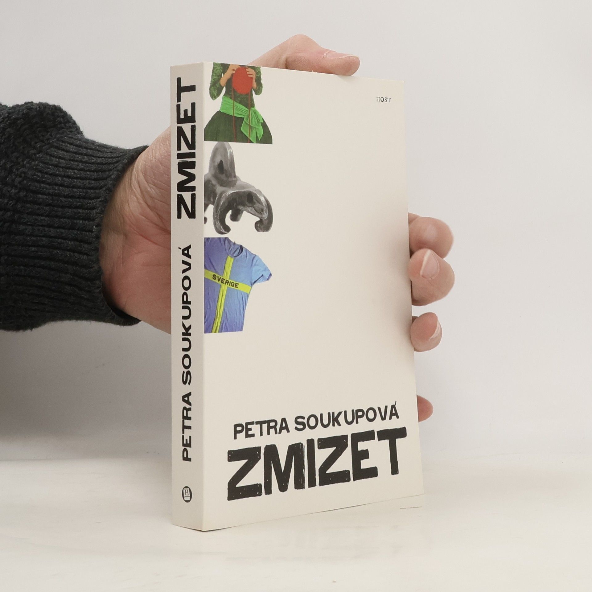 Petra Soukupová Zmizet