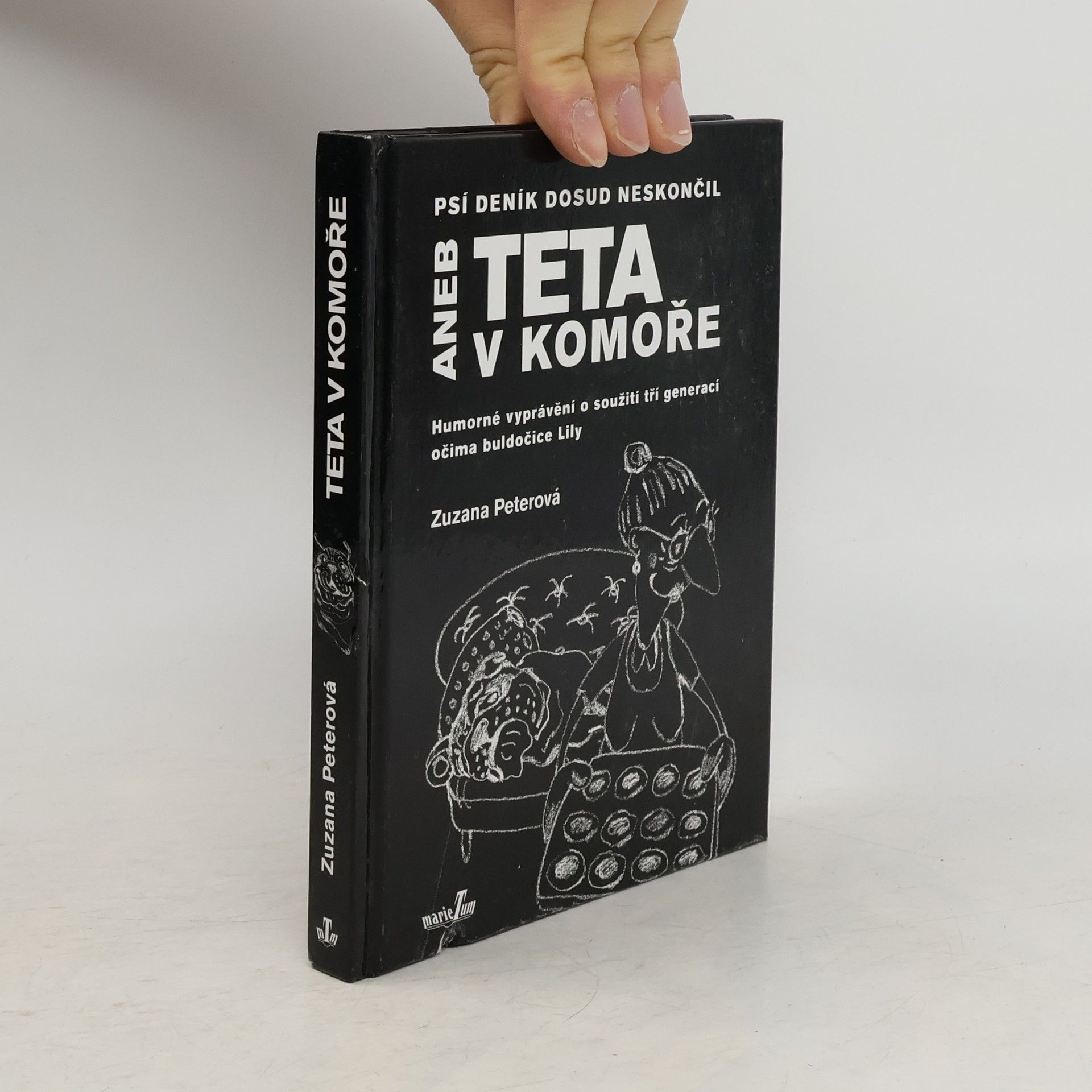 Psí deník dosud neskončil aneb teta v komoře