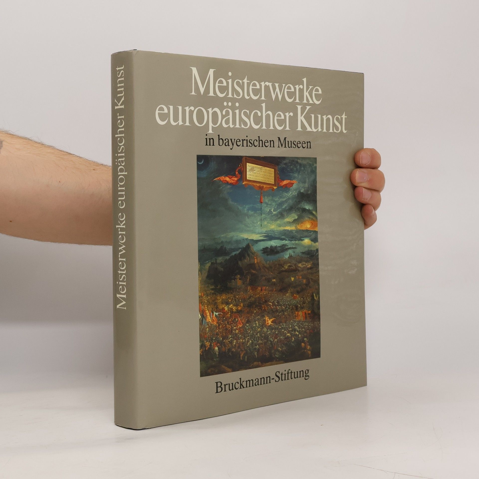 AA.VV. Meisterwerke europäischer Kunst in bayerischen Museen