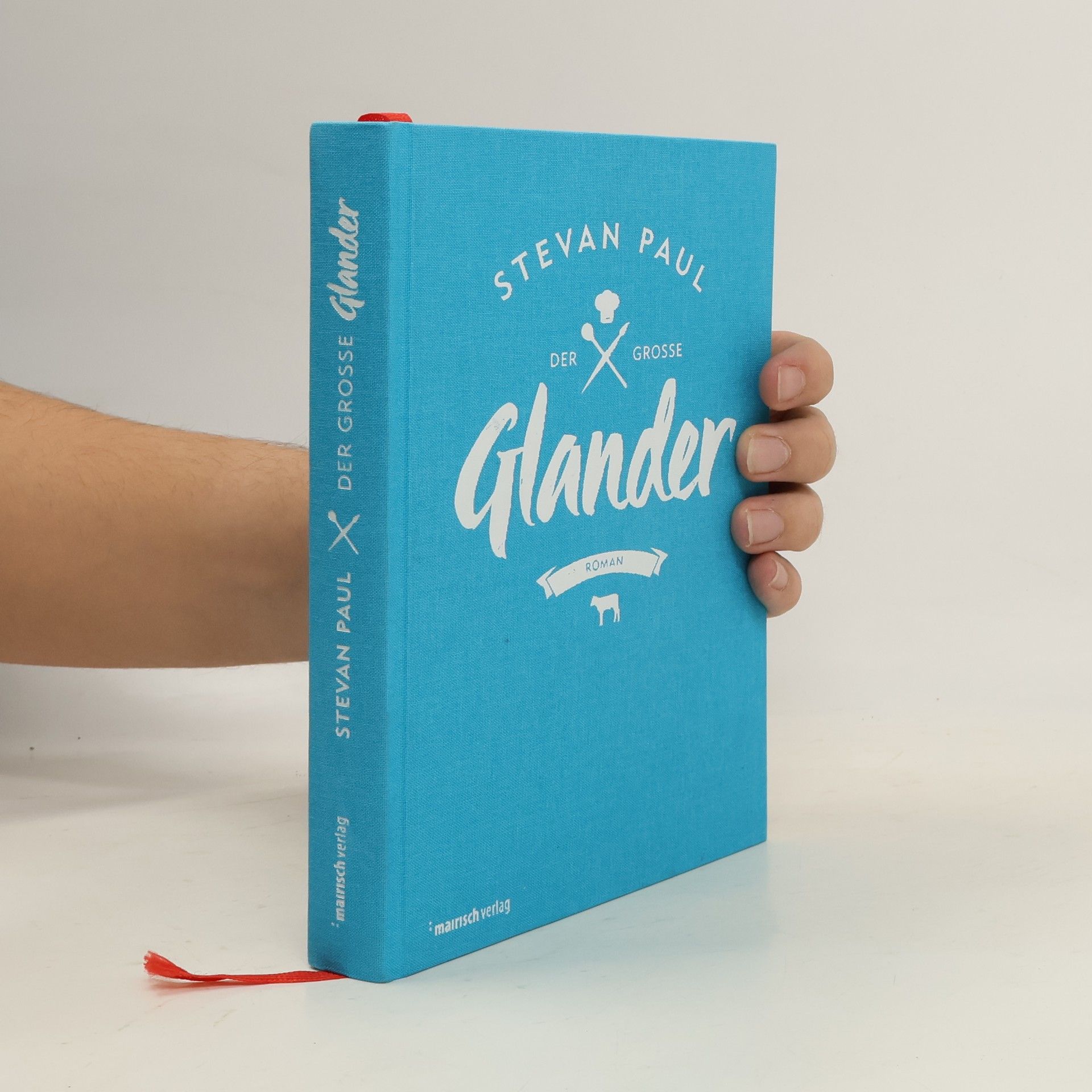 Stevan Paul Der große Glander