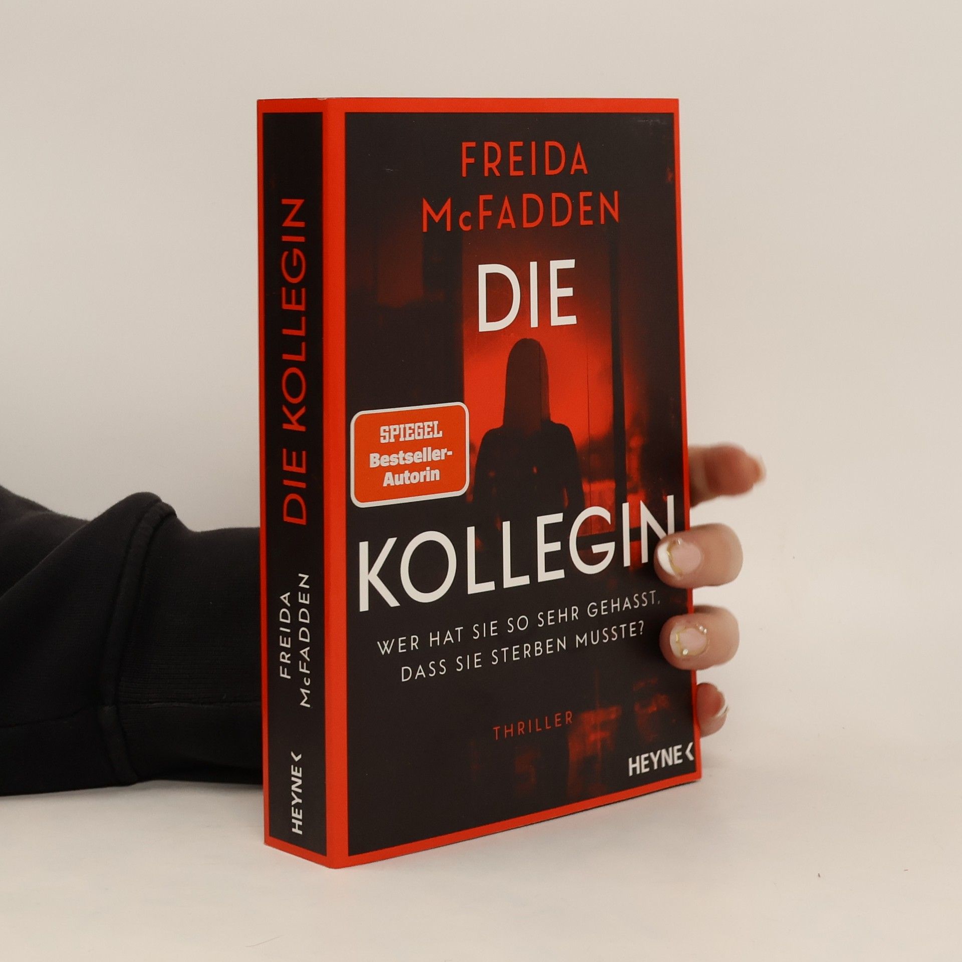 Freida McFadden Die Kollegin. Wer hat sie so sehr gehasst, dass sie sterben musste?
