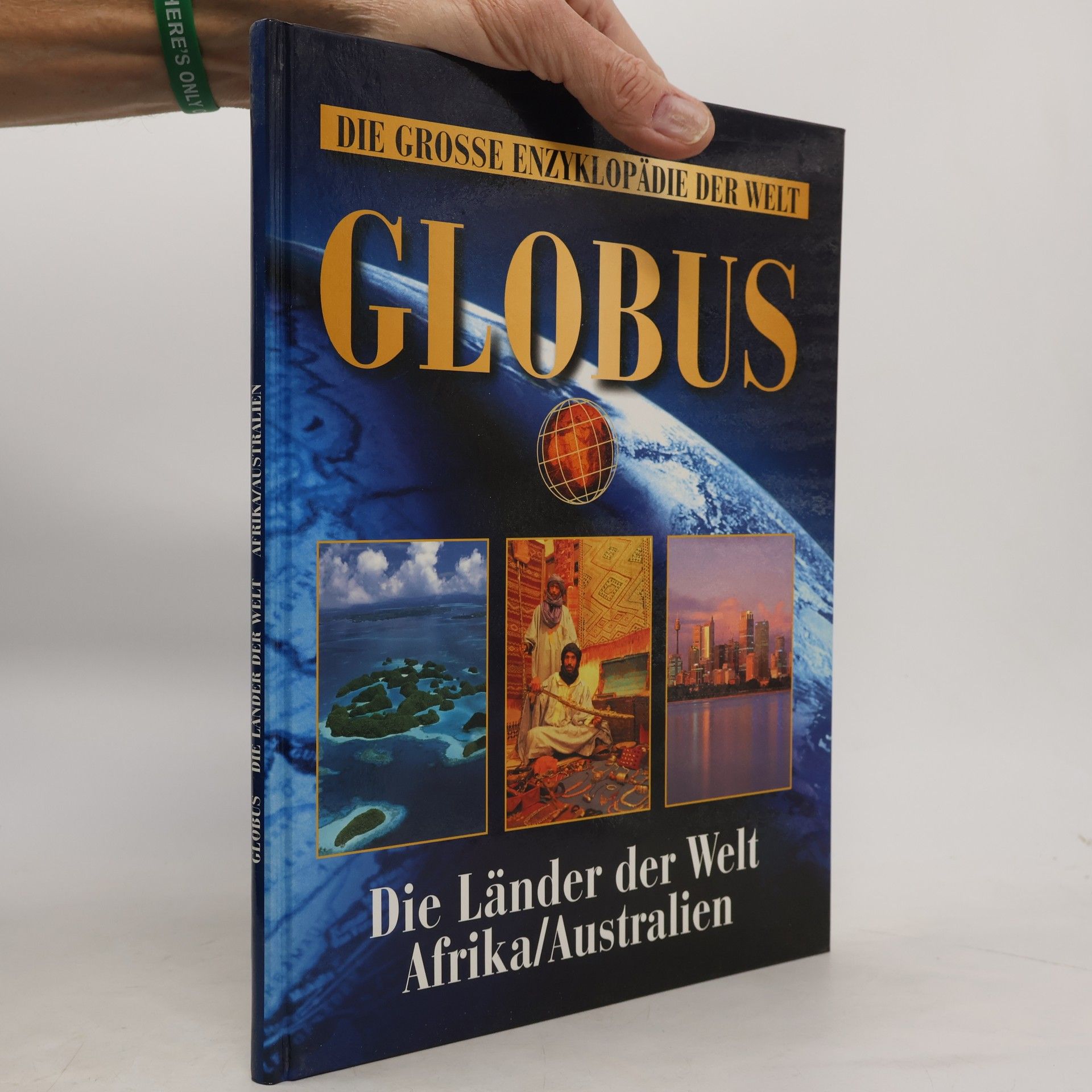 Auteurscollectief Die Grosse Enzyklopädie der Welt Globus. Die Länder der Welt Afrika/Australien
