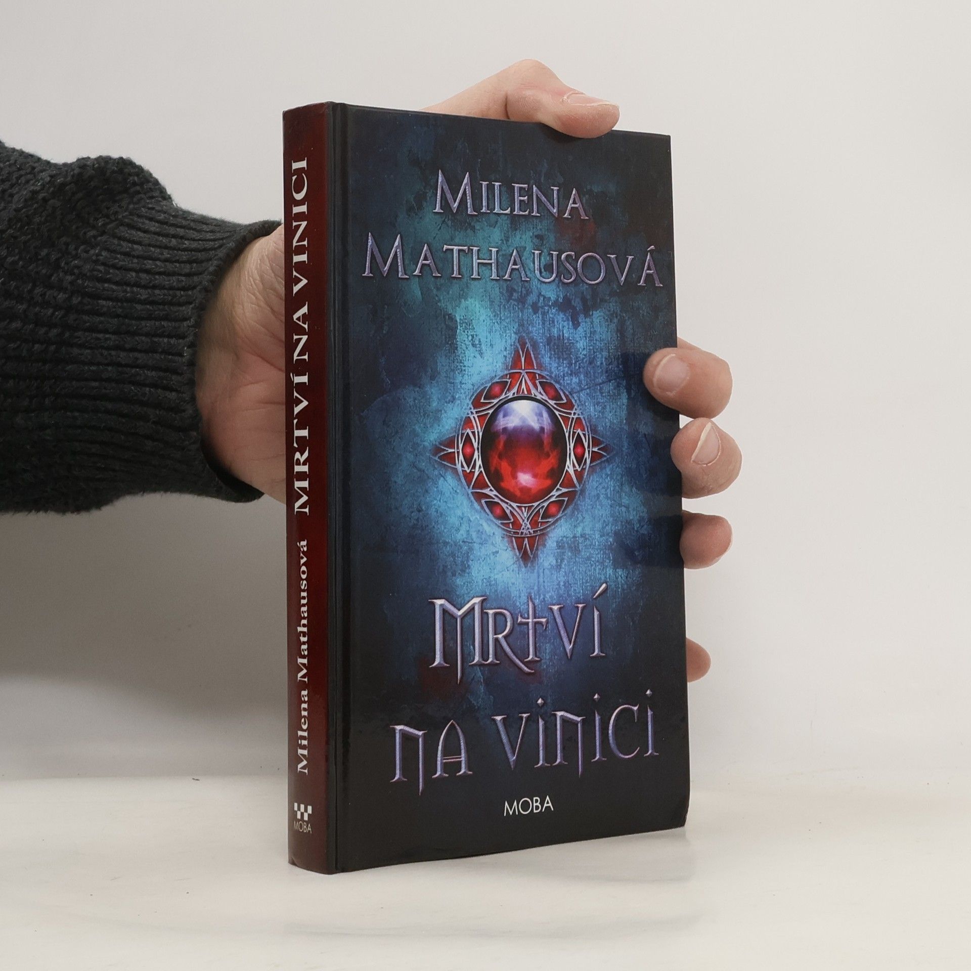 Milena Mathausová Mrtví na vinici