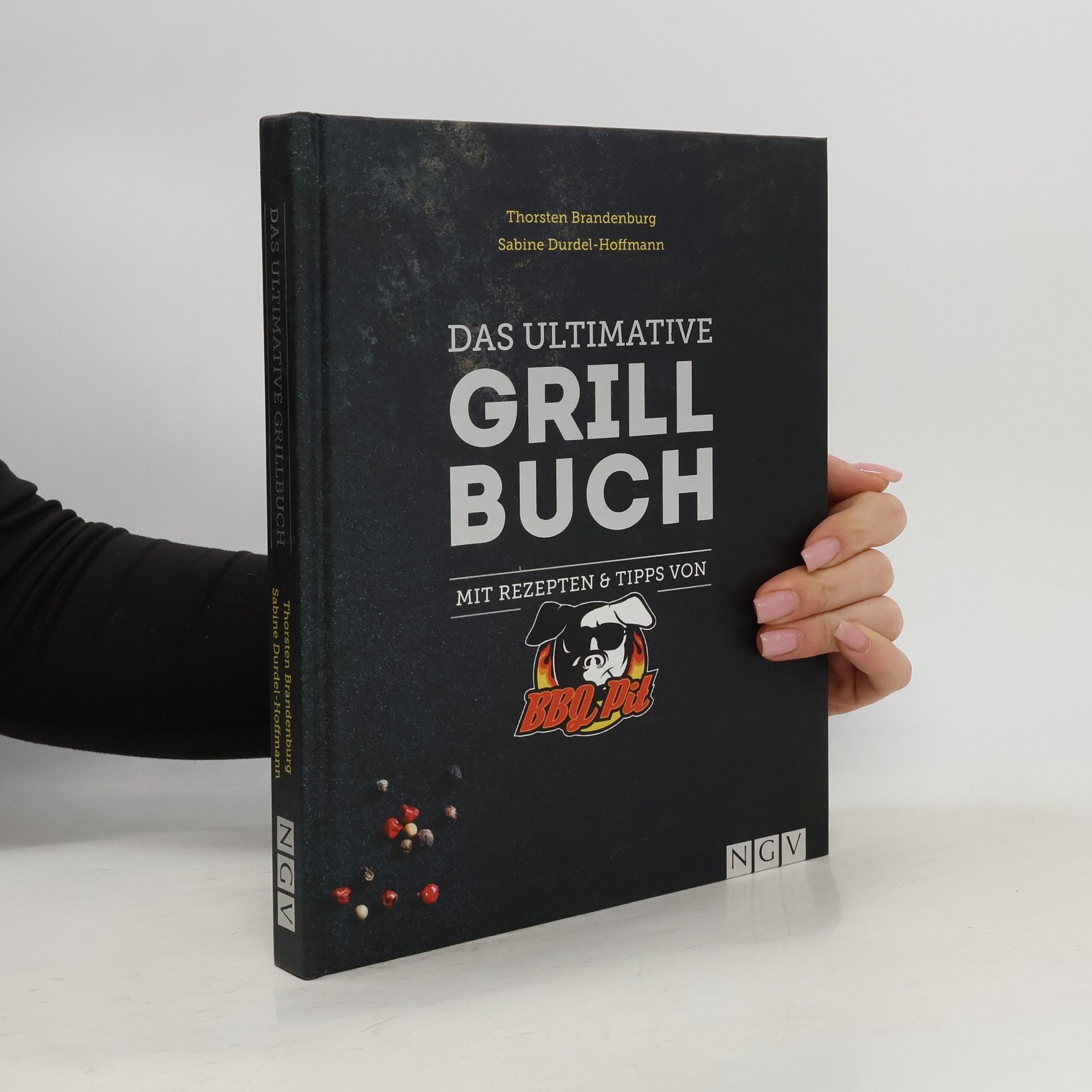 Thorsten Brandenburg Das ultimative Grillbuch