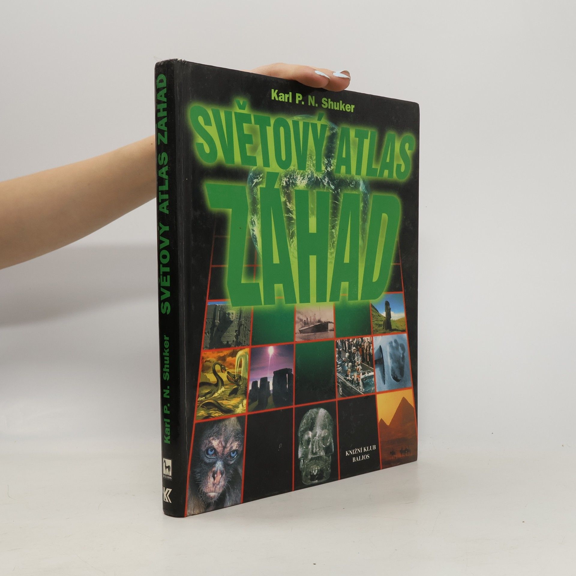 Karl Shuker Světový atlas záhad