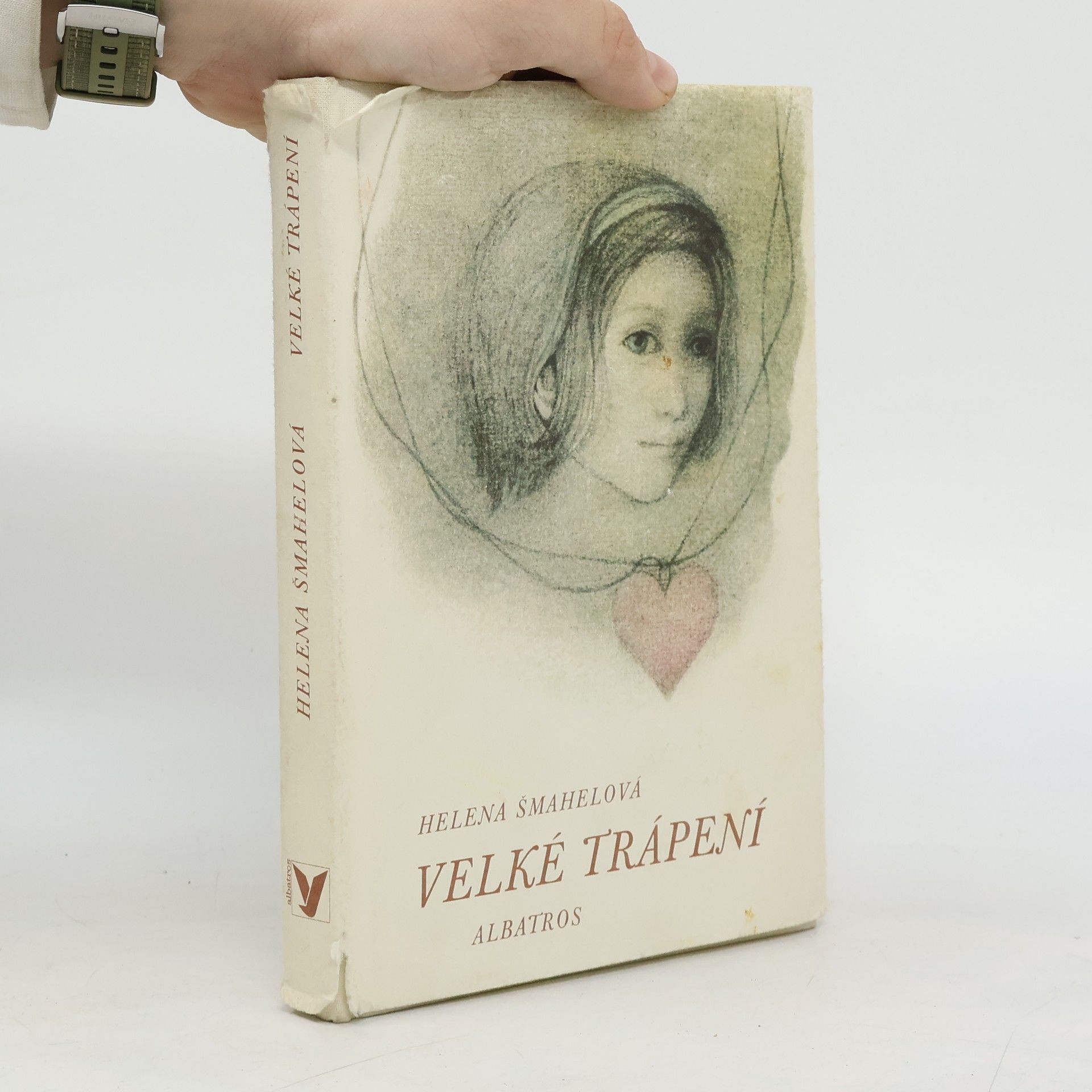 Helena Šmahelová Velké trápení