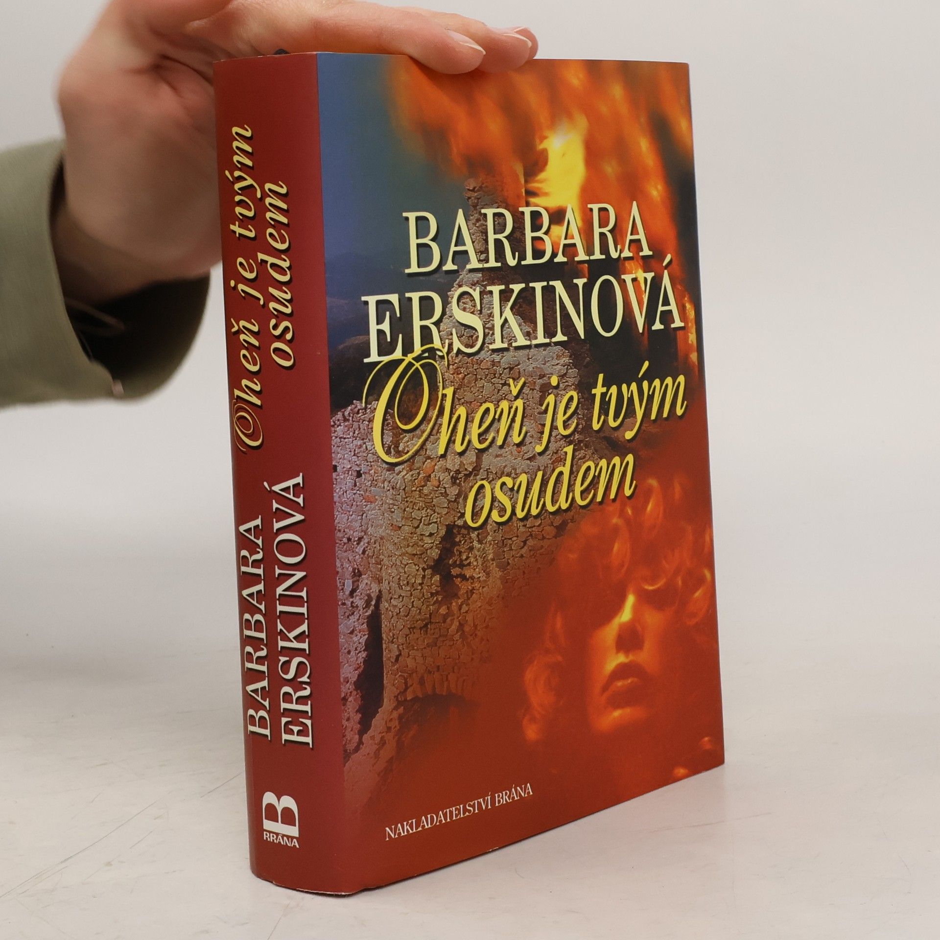 Oheň je tvým osudem