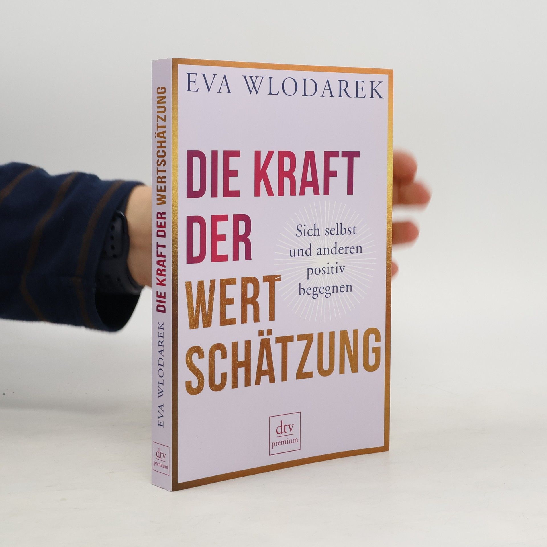 Die Kraft der Wertschätzung