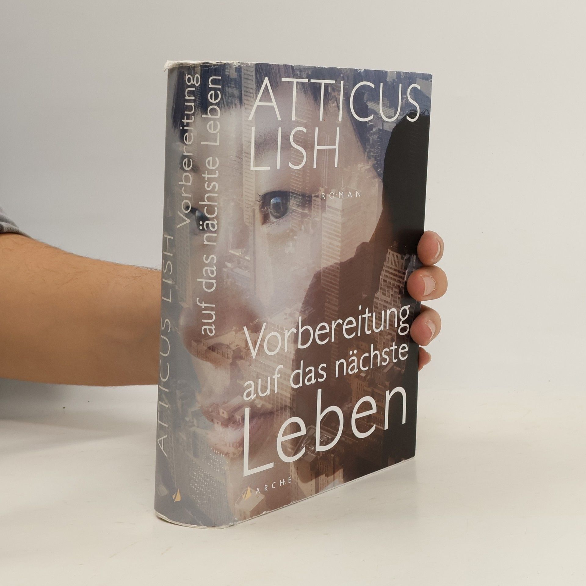 Atticus Lish Vorbereitung auf das nächste Leben