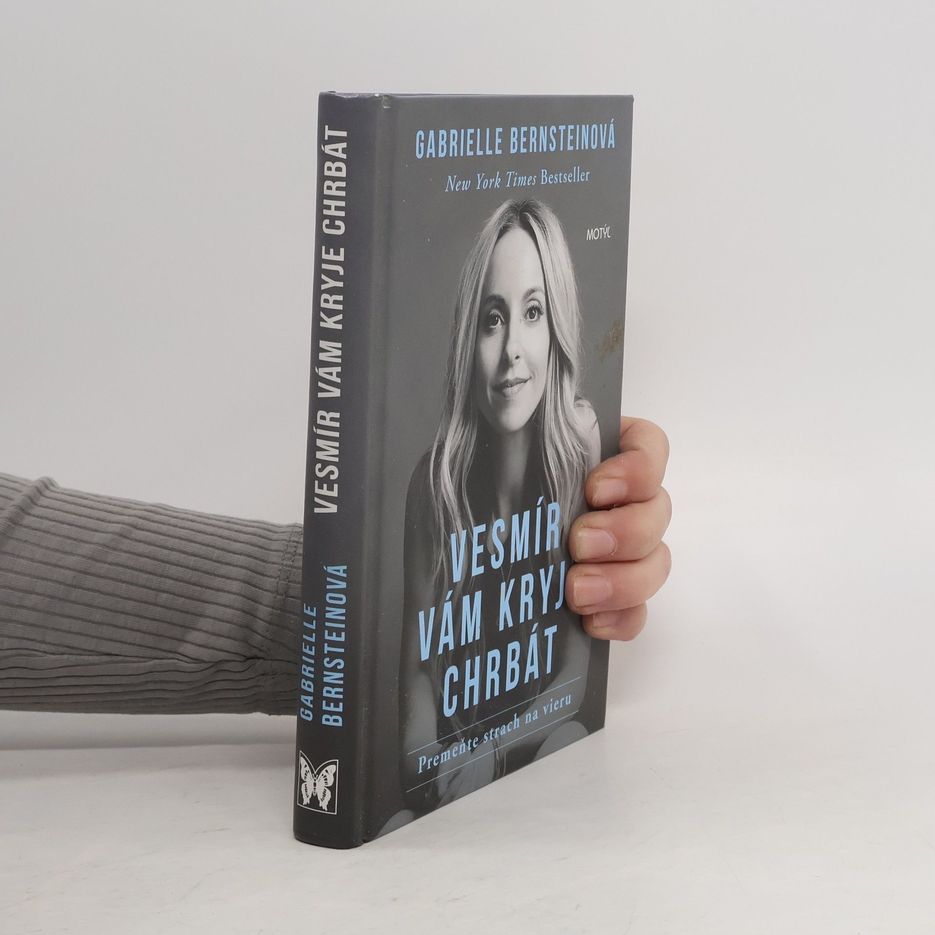 Gabrielle Bernstein Vesmír vám kryje chrbát