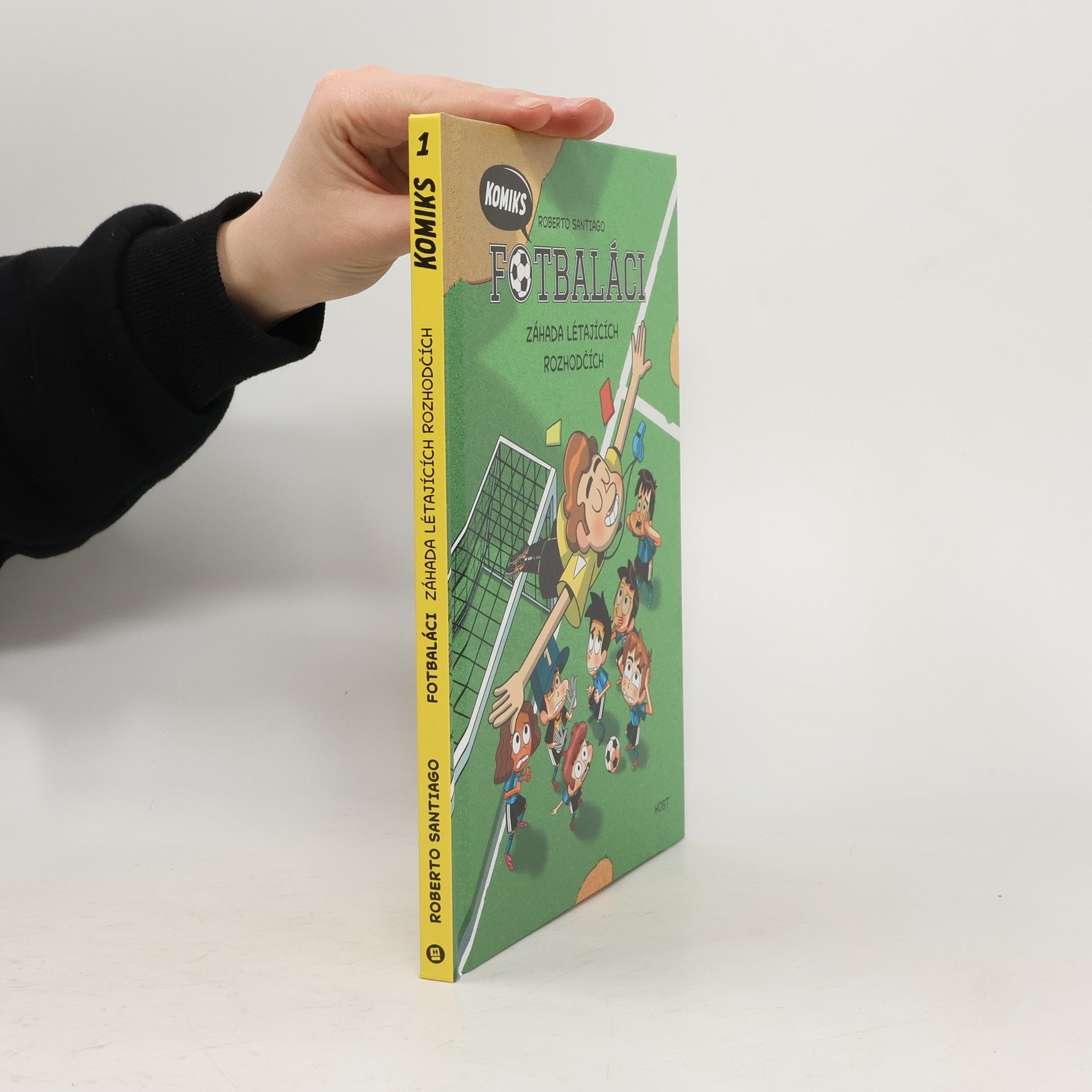 Fotbaláci: komiks. Záhada létajících rozhodčích