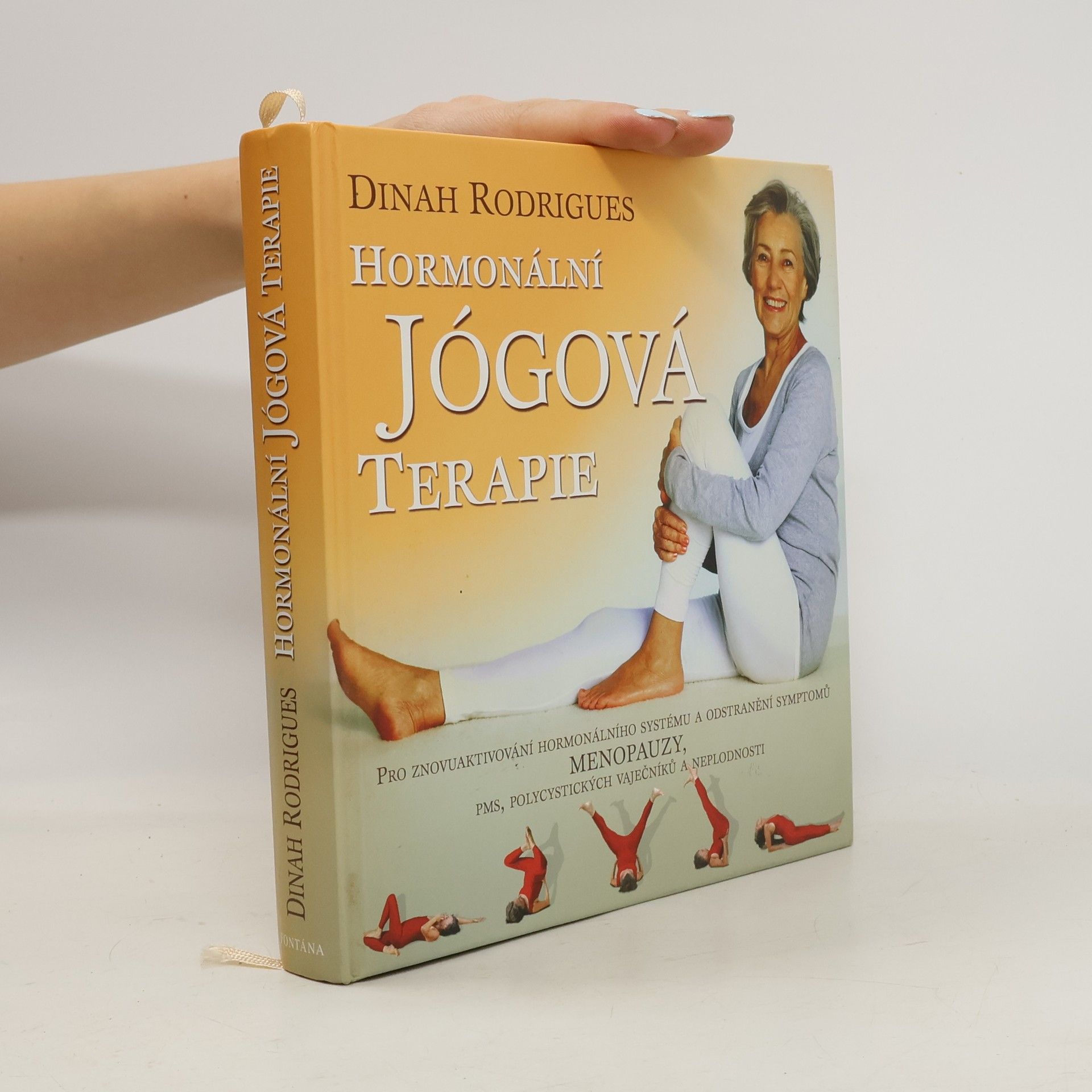 Dinah Rodrigues Hormonální jógová terapie