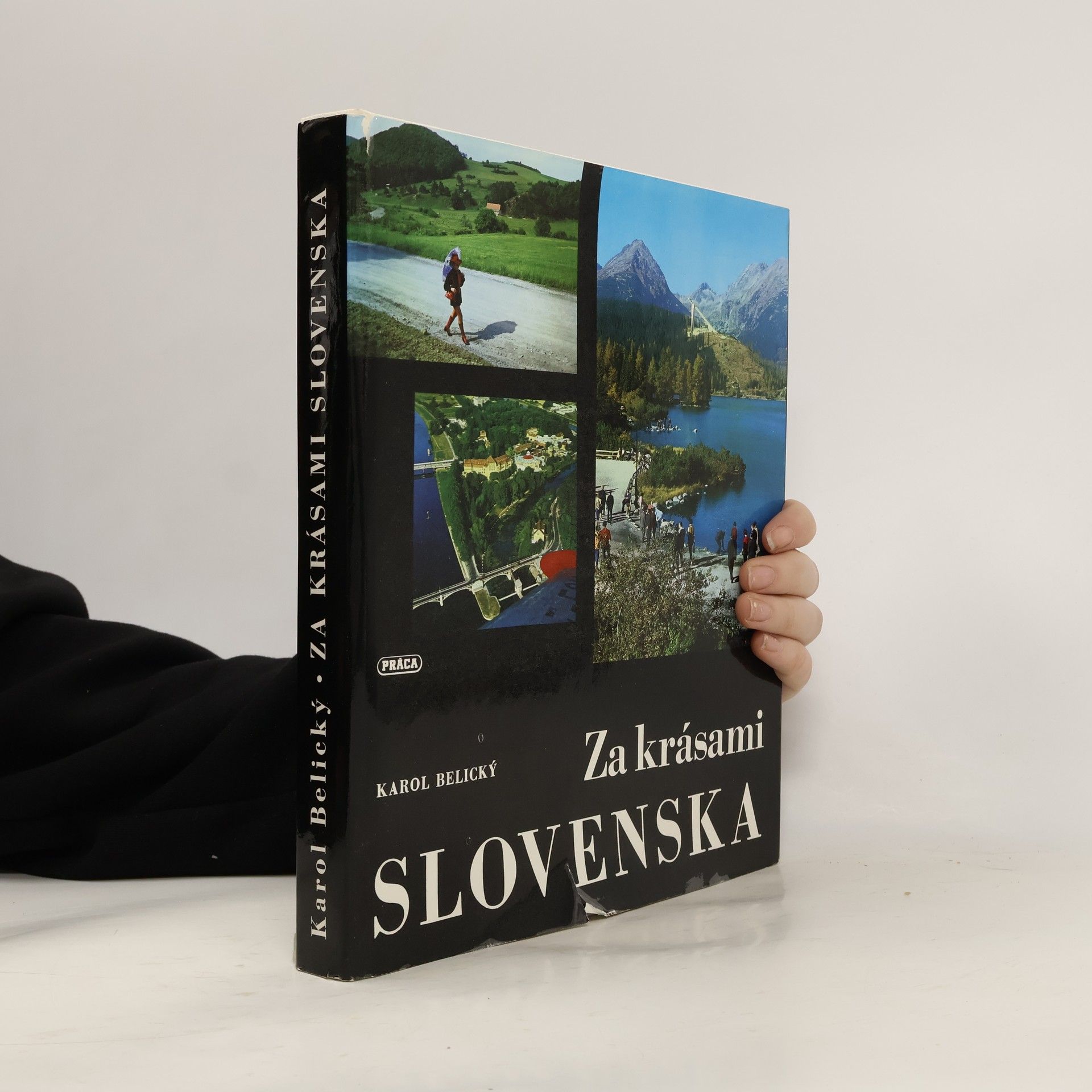 Karol Belický Za krásami Slovenska
