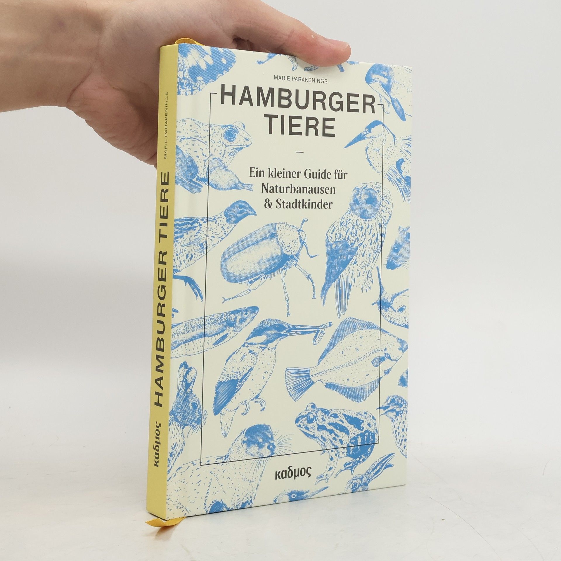 Marie Parakenings Hamburger Tiere. Ein kleiner Guide für Naturbanausen und Stadtkinder